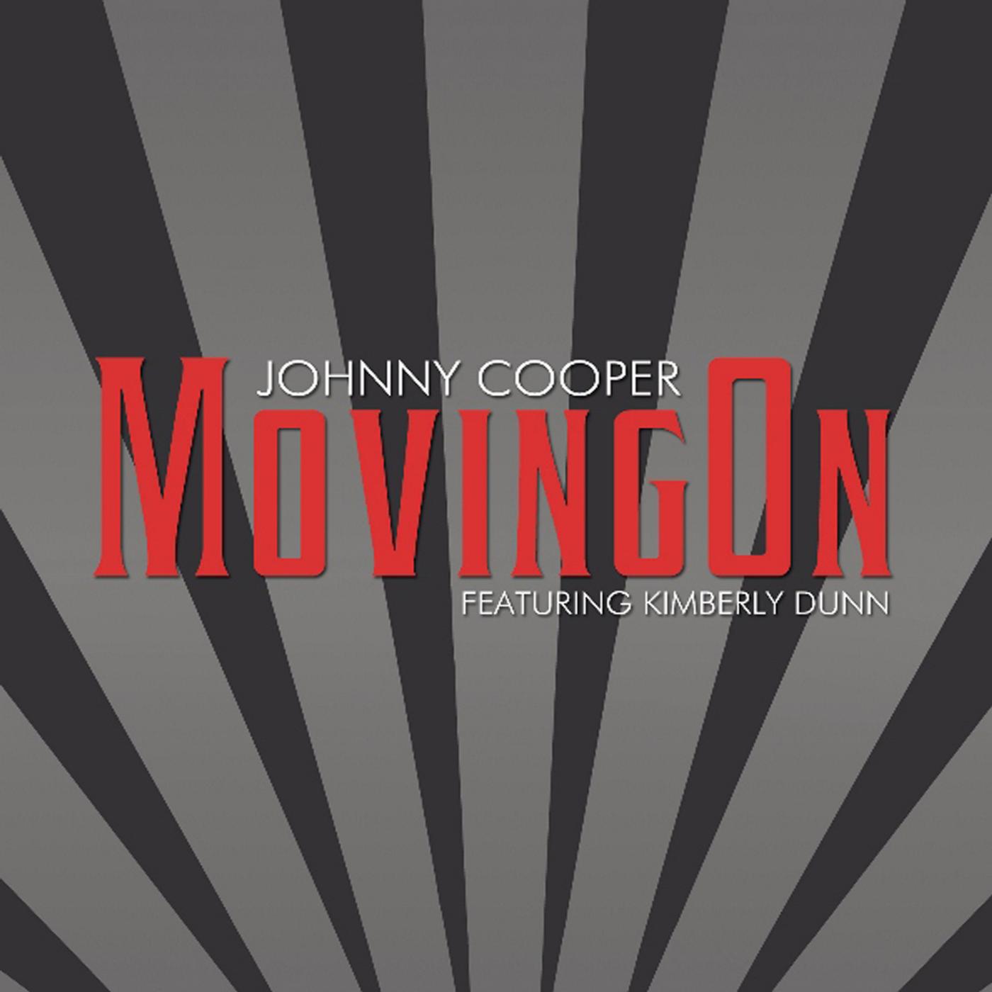 Постер альбома Moving on (feat. Kimberly Dunn)