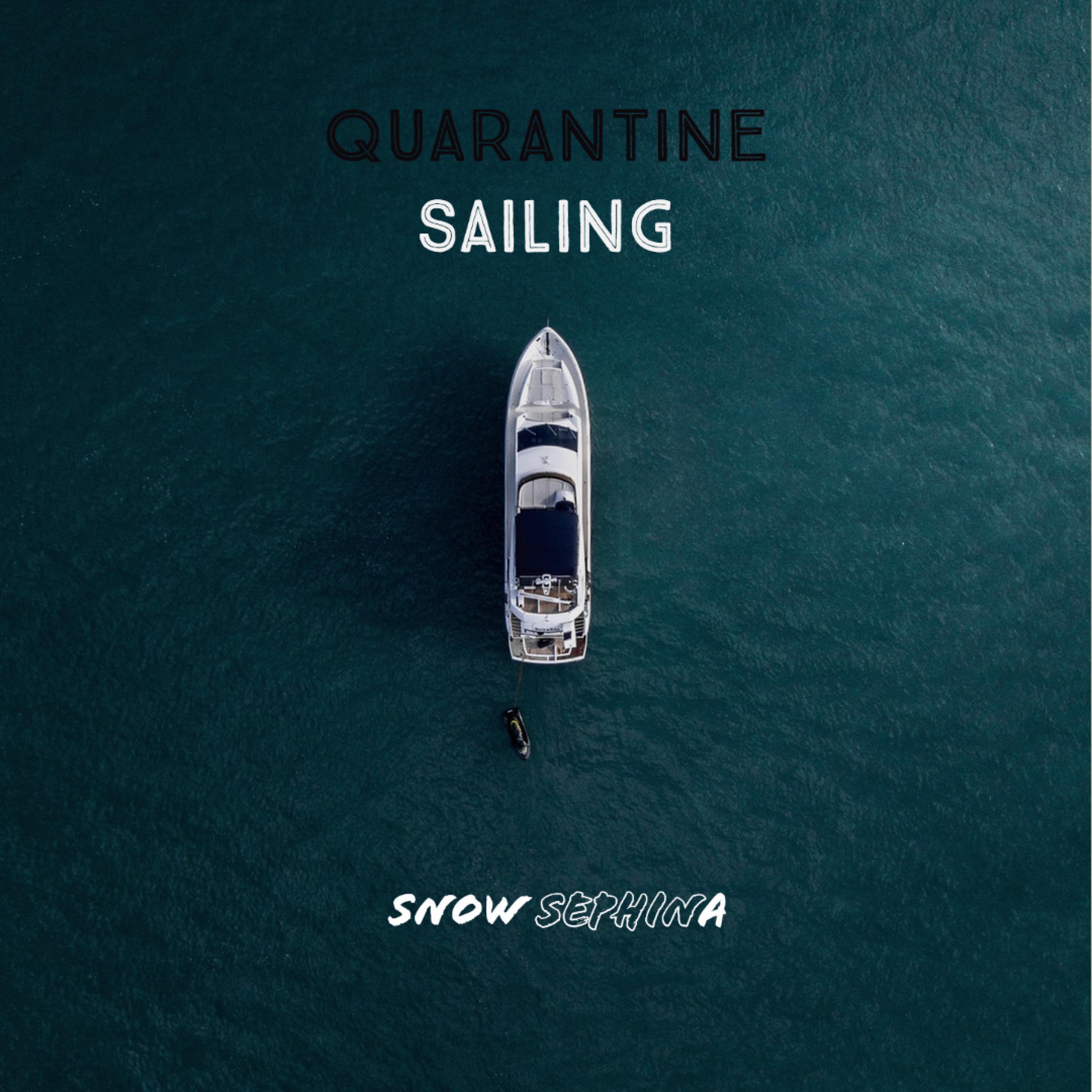 Постер альбома Quarantine Sailing