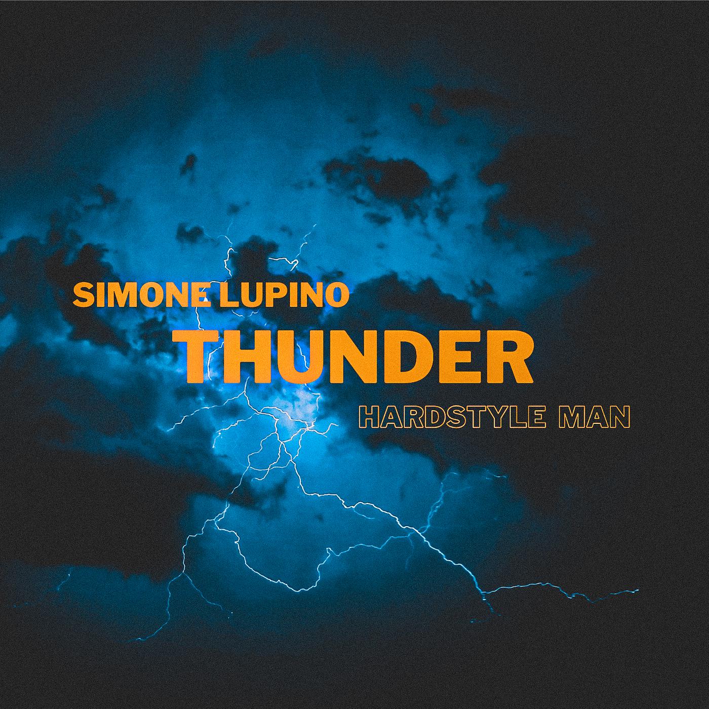 Постер альбома Thunder Hardstyle