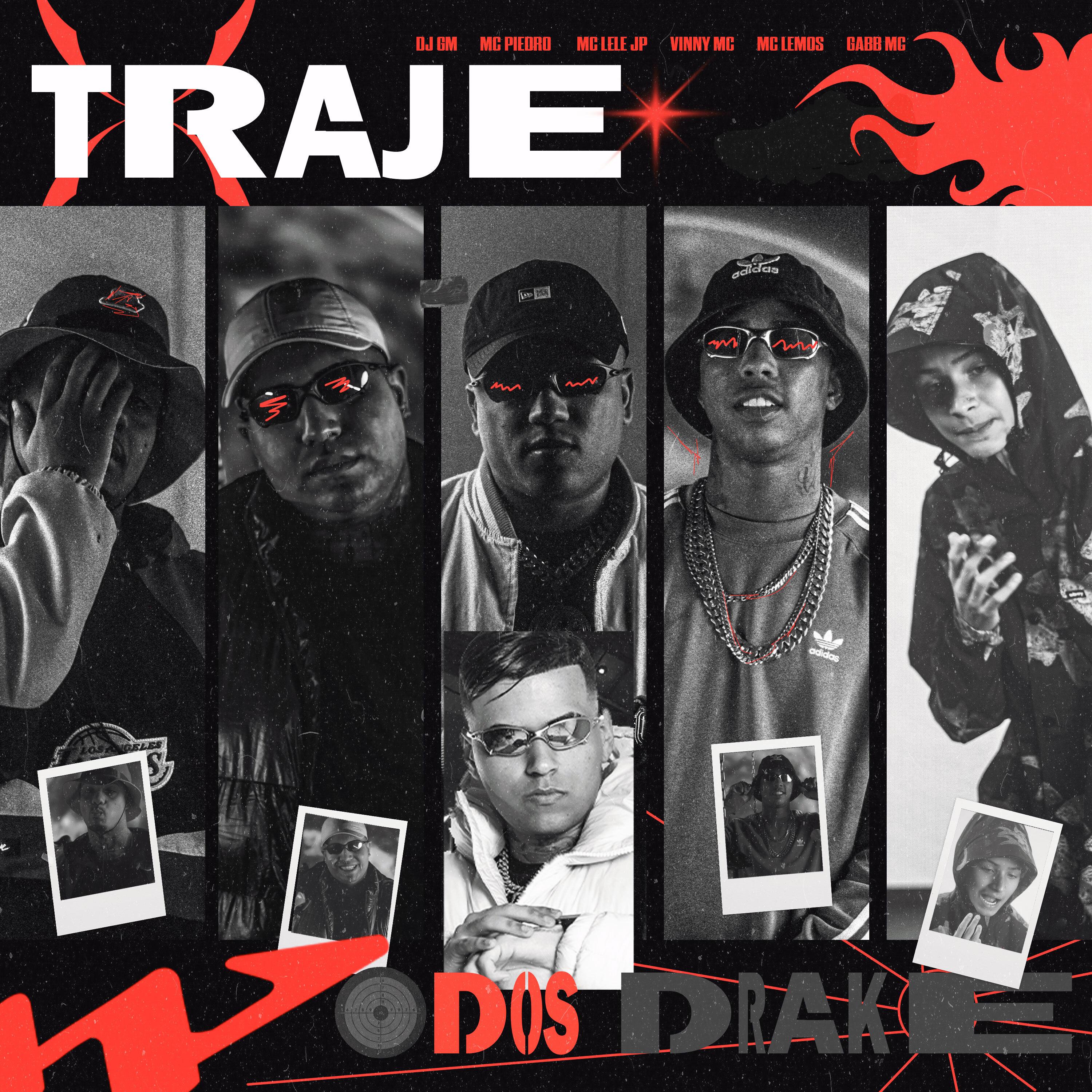 Постер альбома Traje dos Drakes