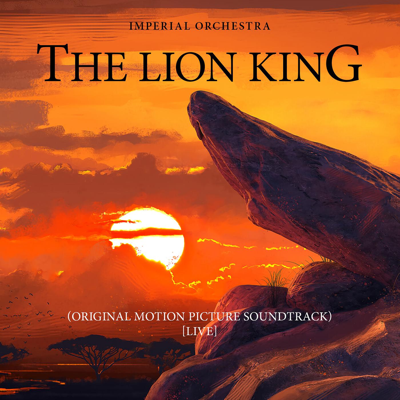 Постер альбома The Lion King (Original Motion Picture Soundtrack) [Live]