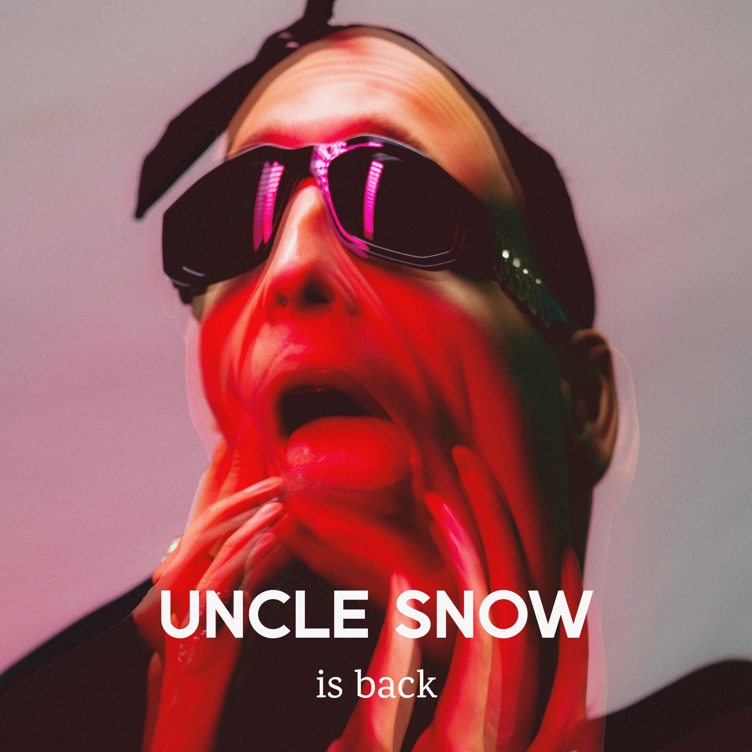 Постер альбома Uncle Snow Is Back