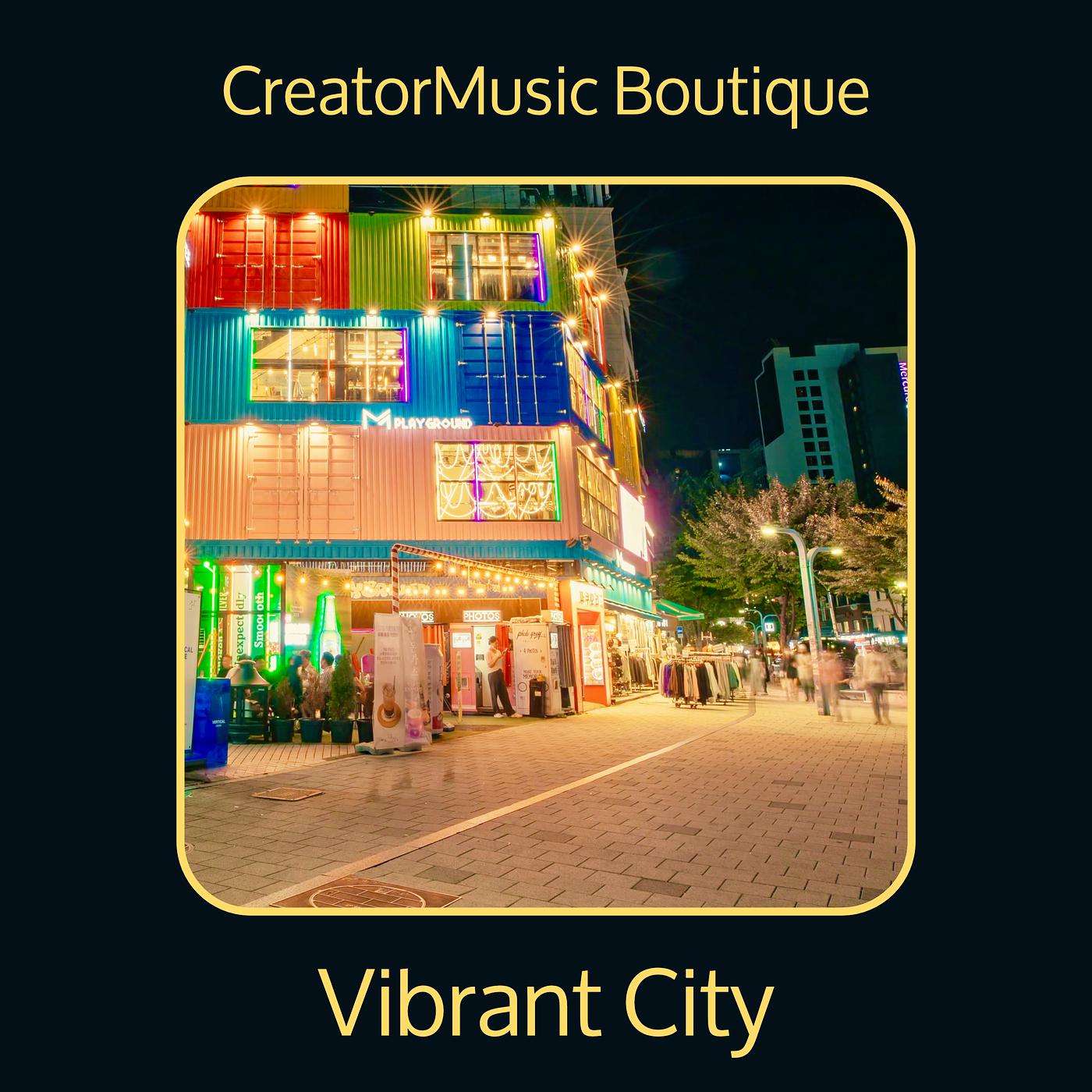 Постер альбома Vibrant City