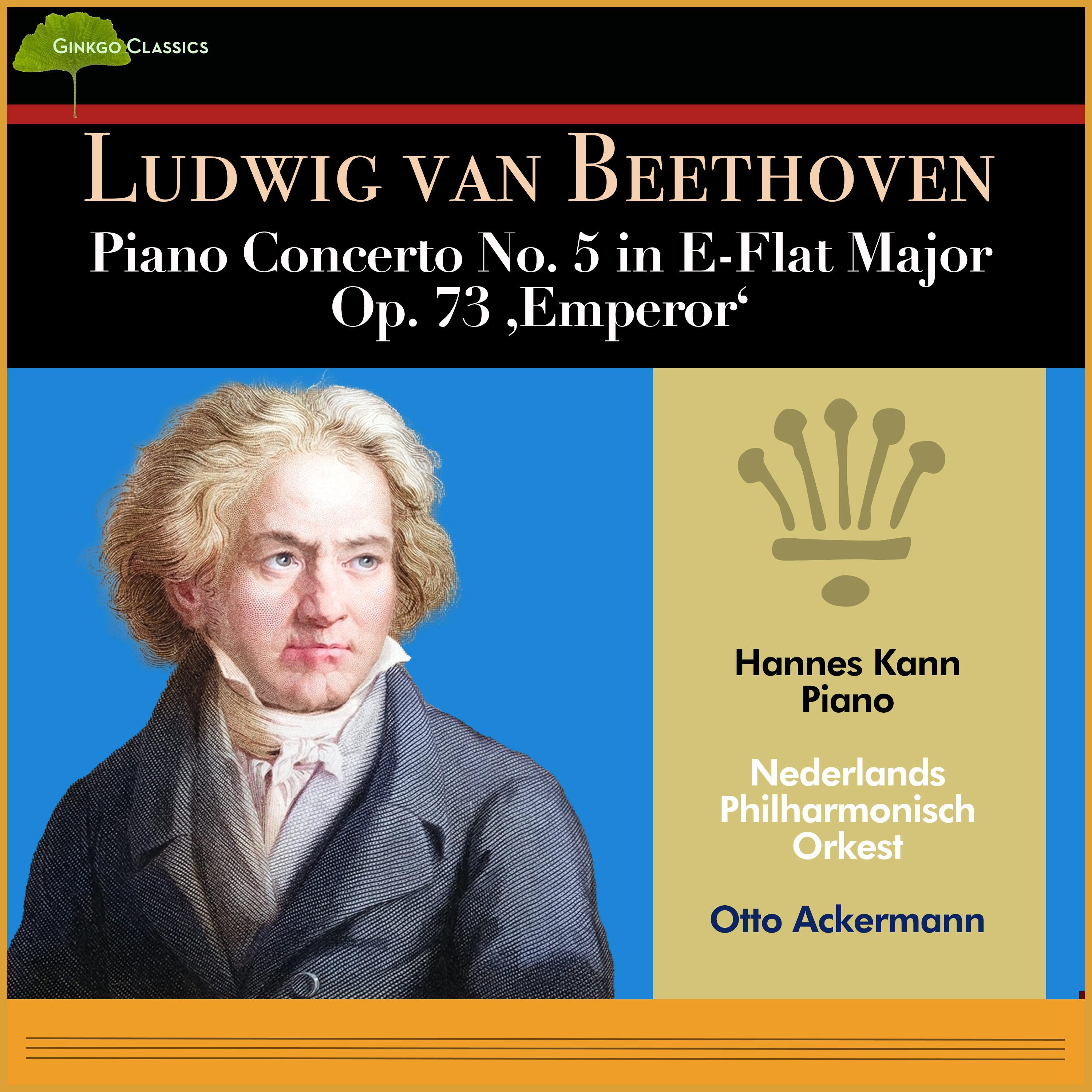 Постер альбома Ludwig van Beethoven: Piano Concerto No. 5 in E-Flat Major, Op. 73 ‚Emperor'