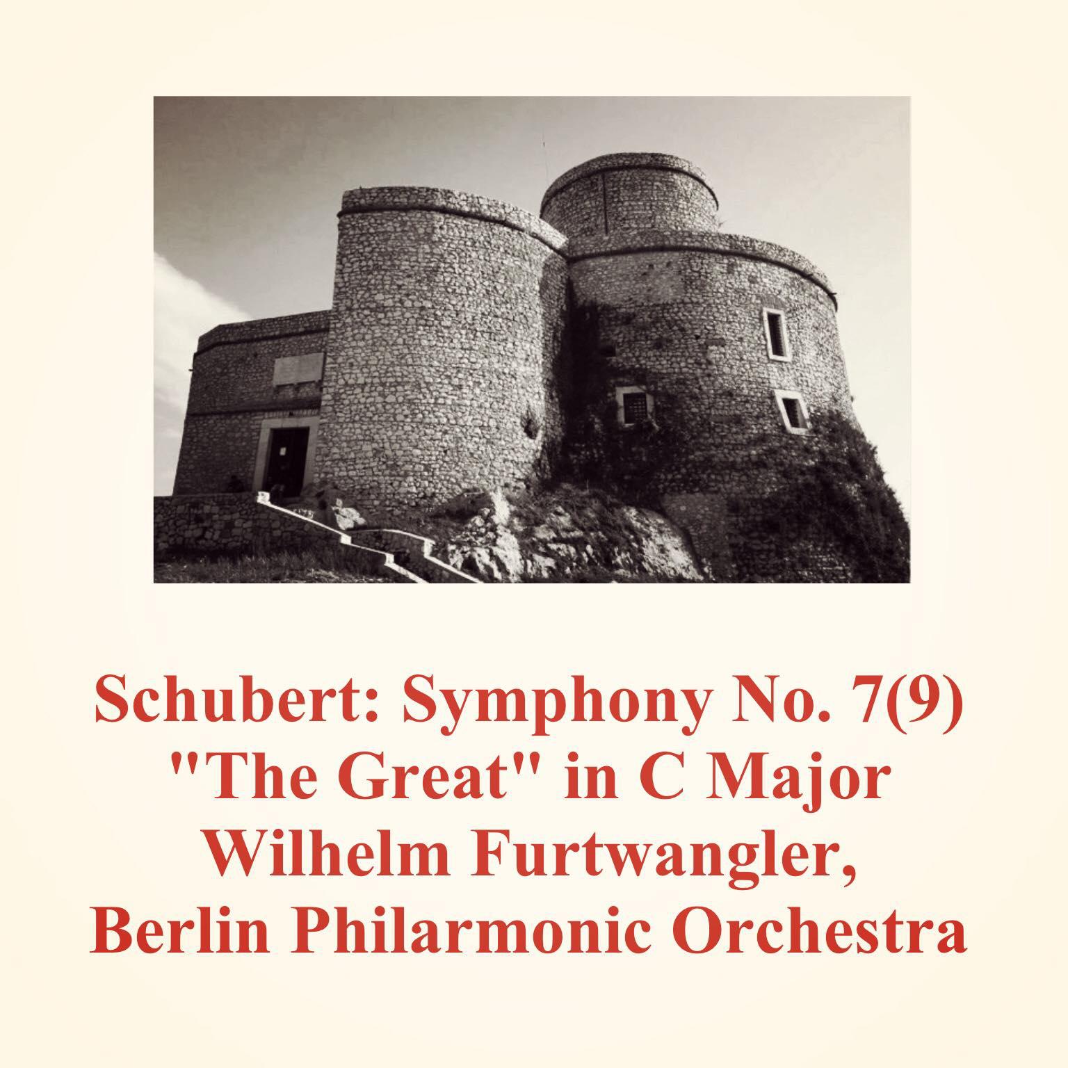 Постер альбома Schubert: Symphony No. 7(9) "The Great" In C Major