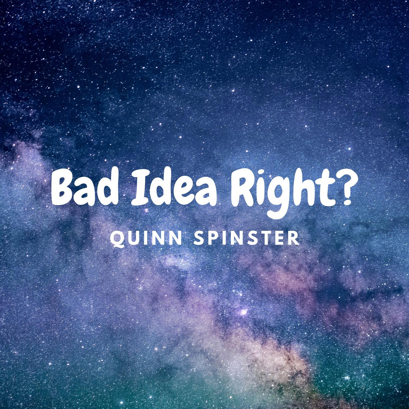Постер альбома Bad Idea Right?