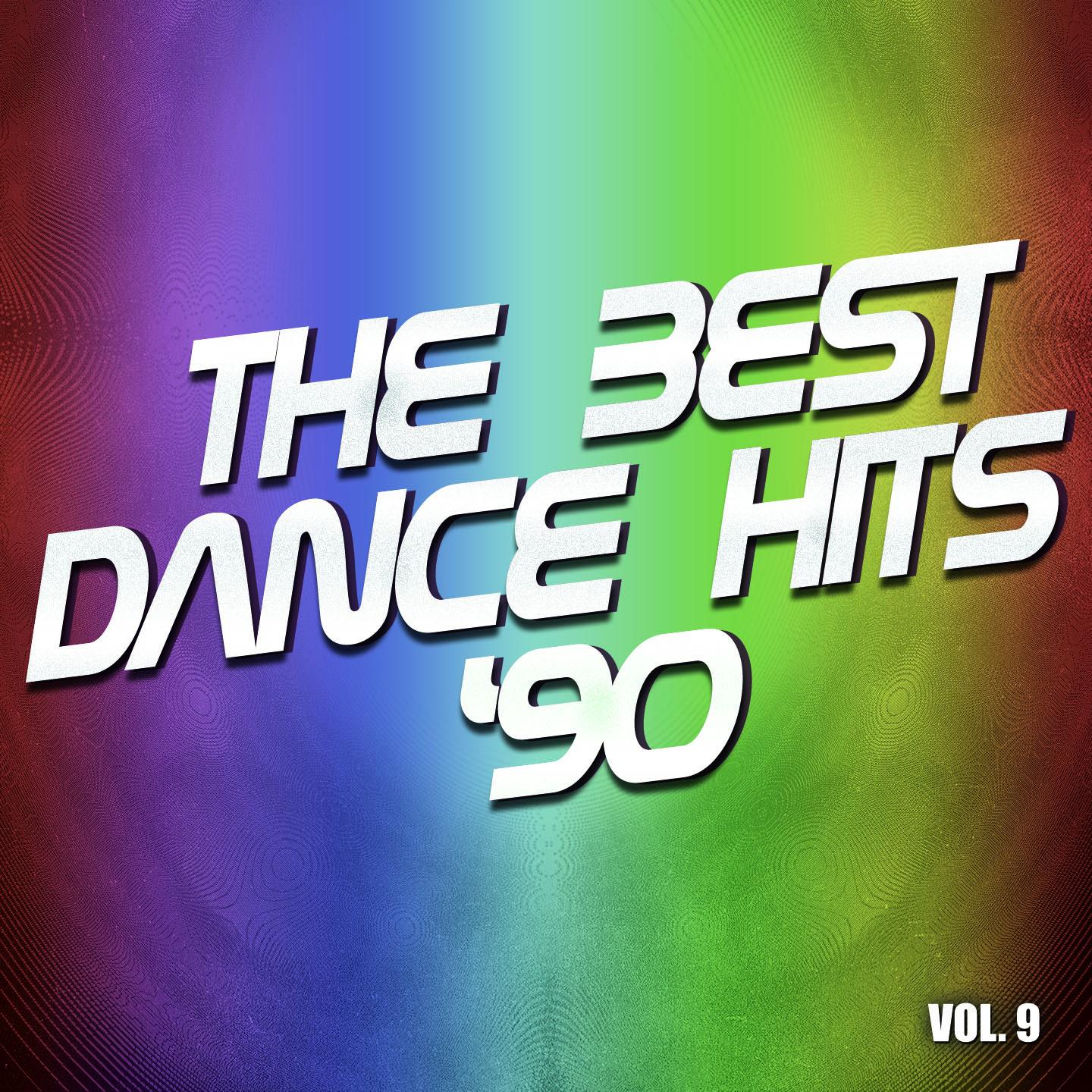 Постер альбома The Best Dance Hits '90, Vol. 9