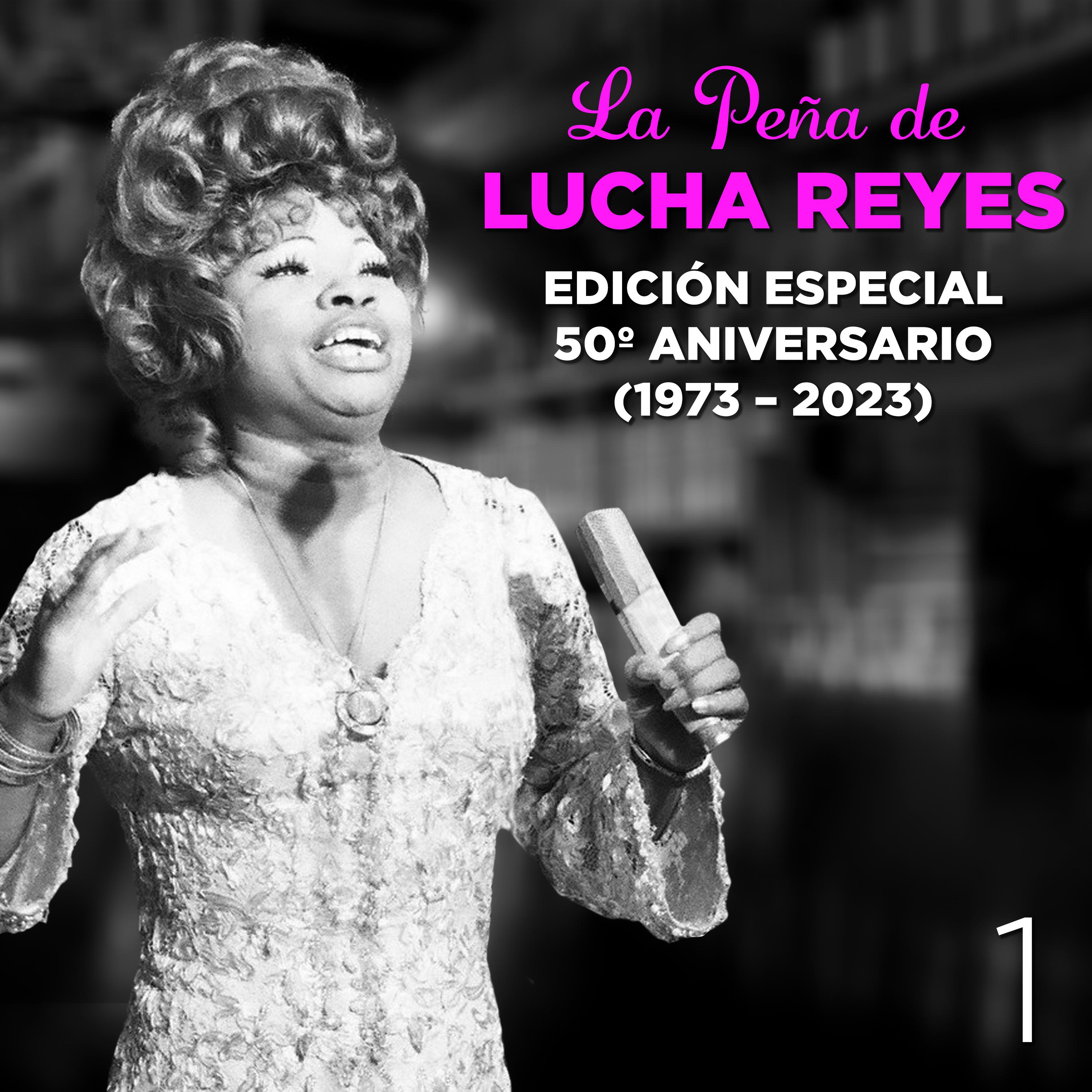 Постер альбома La Peña de Lucha Reyes, Vol.1
