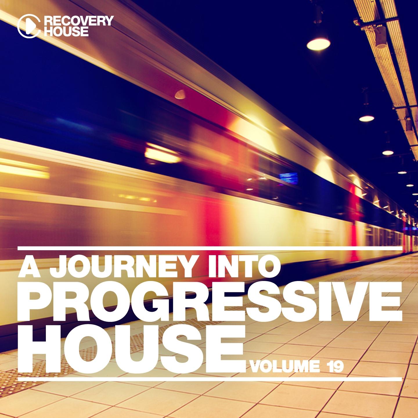 Постер альбома A Journey into Progressive House, Vol. 19