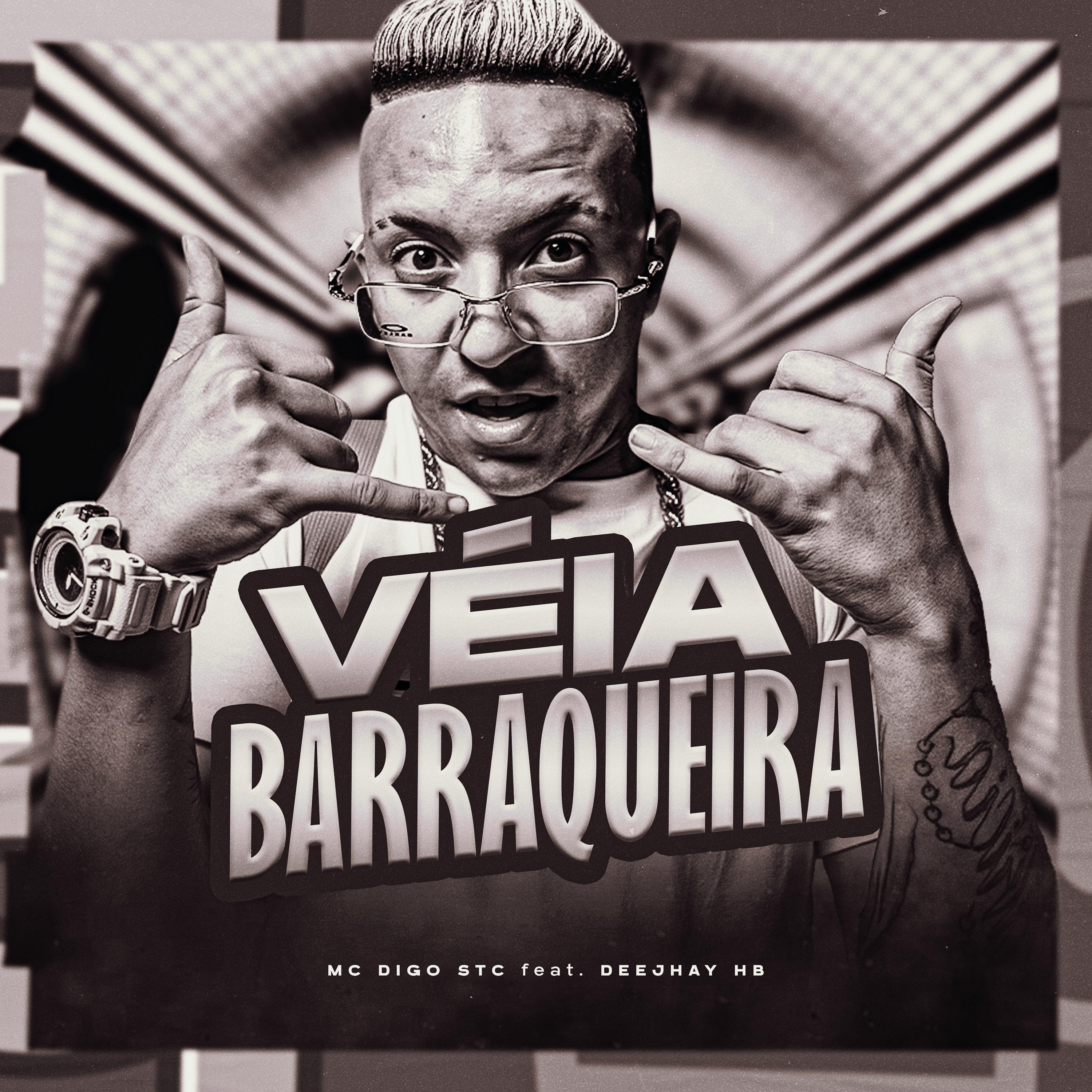 Постер альбома Véia Barraqueira