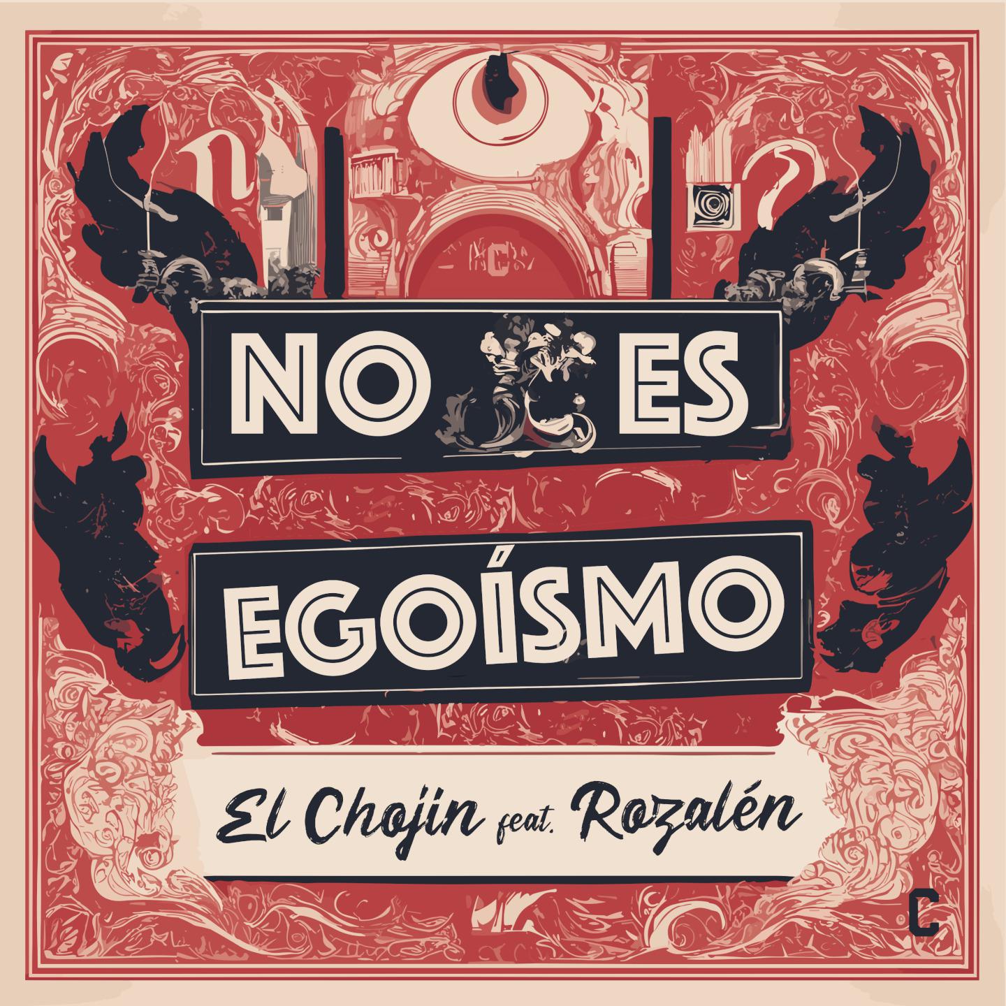 Постер альбома No es egoísmo