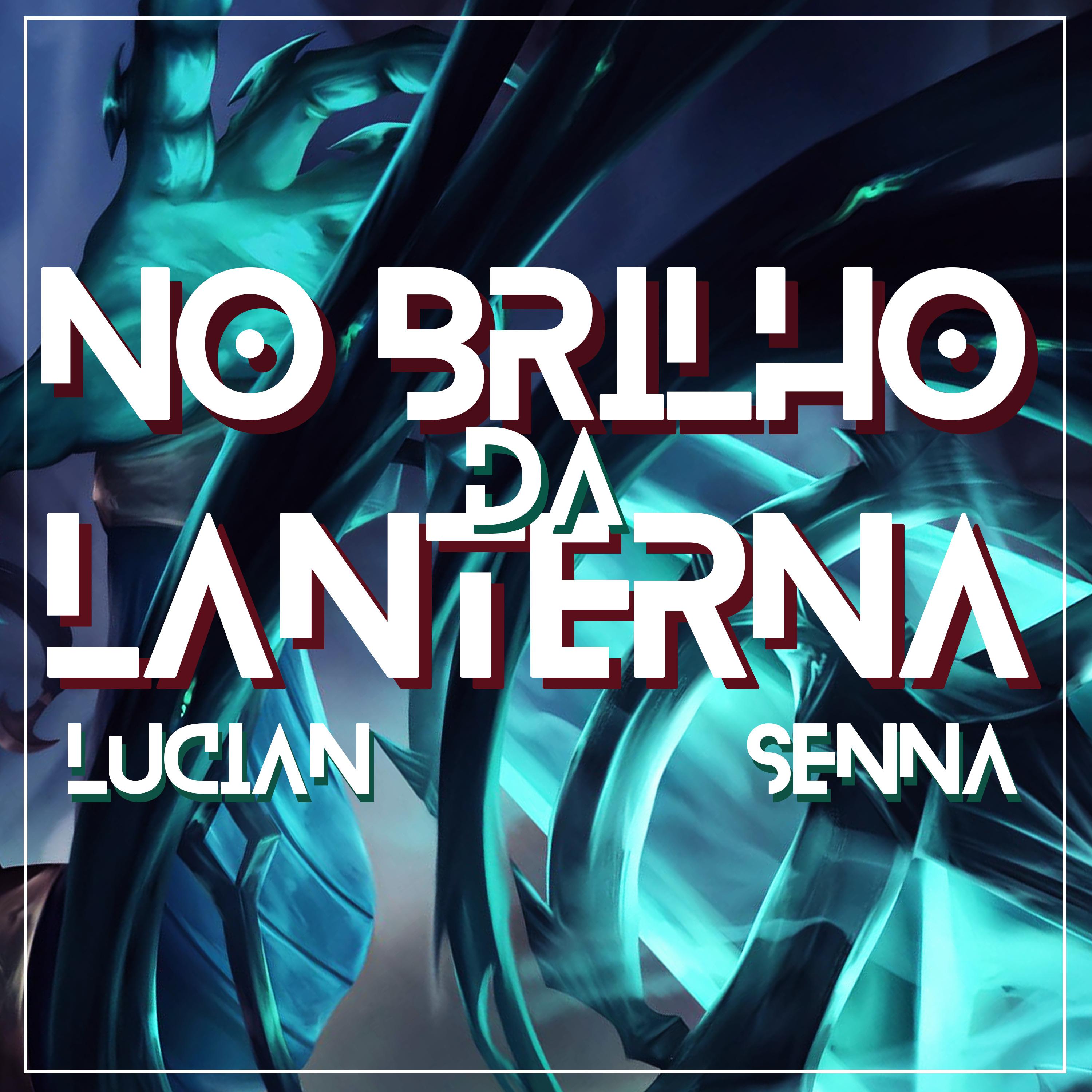 Постер альбома No Brilho da Lanterna (Lucian Senna)