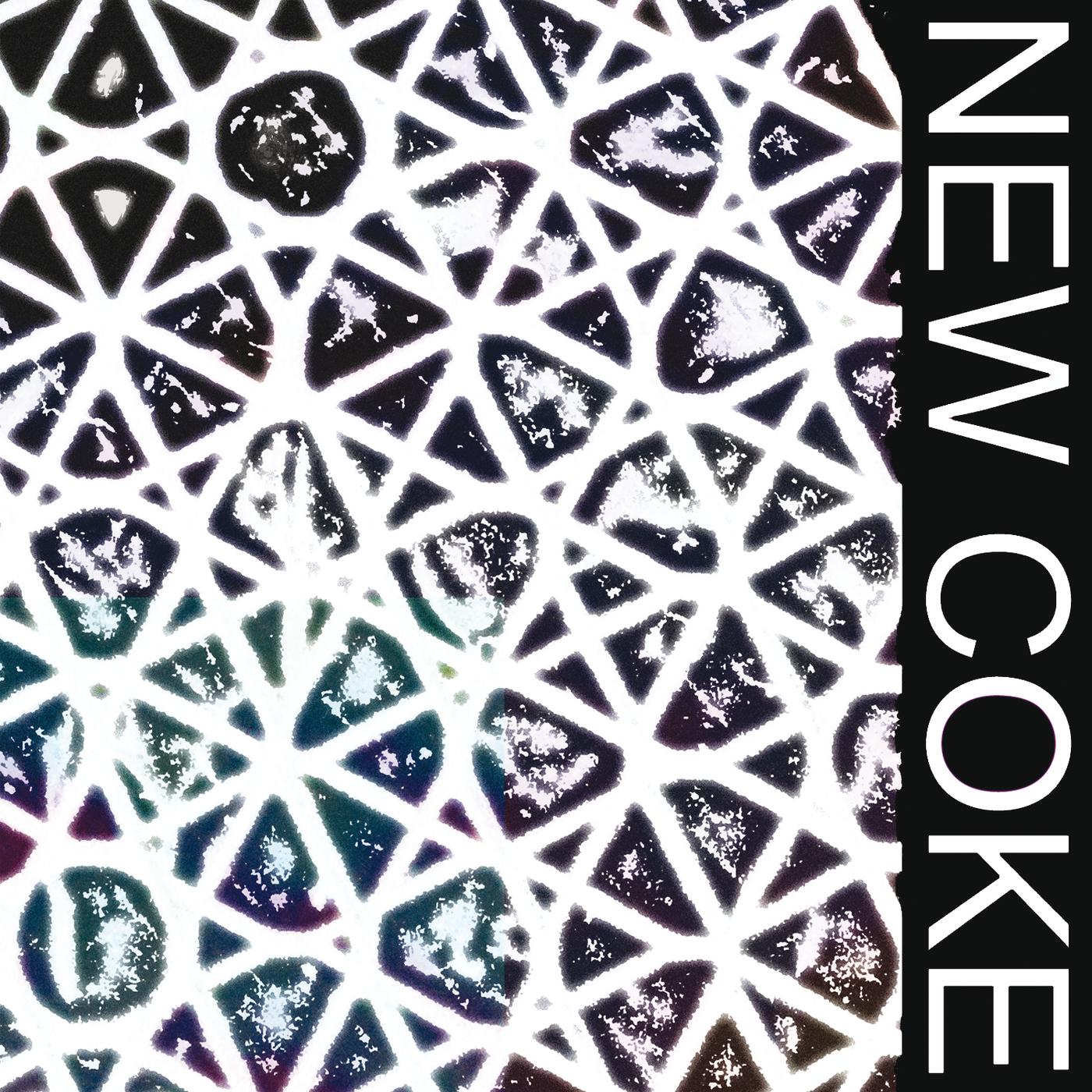 Постер альбома NEW COKE