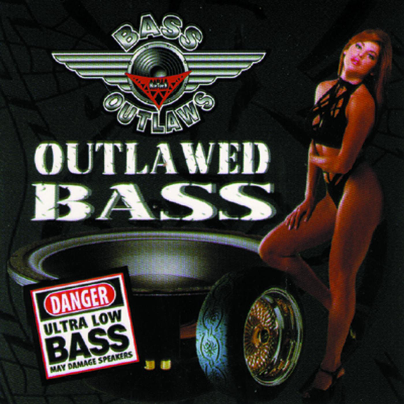 Постер альбома Outlawed Bass