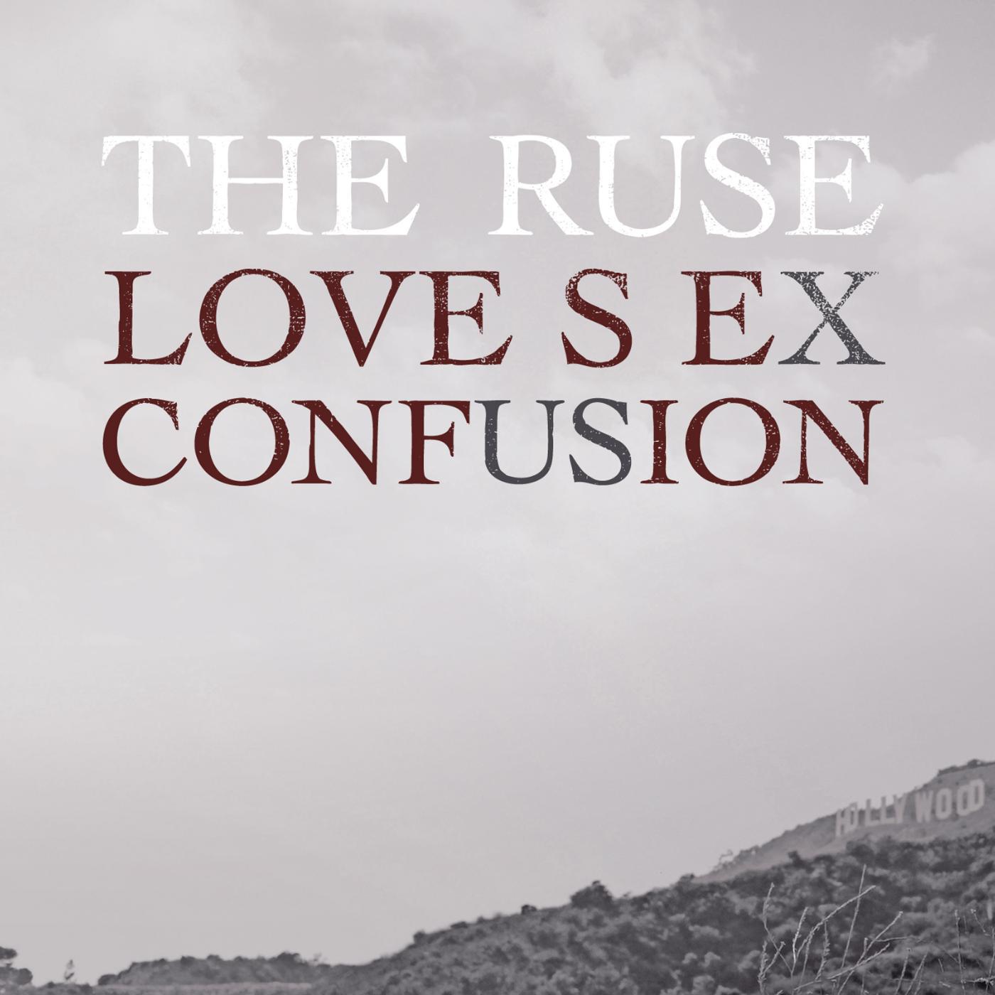 Постер альбома Love Sex Confusion