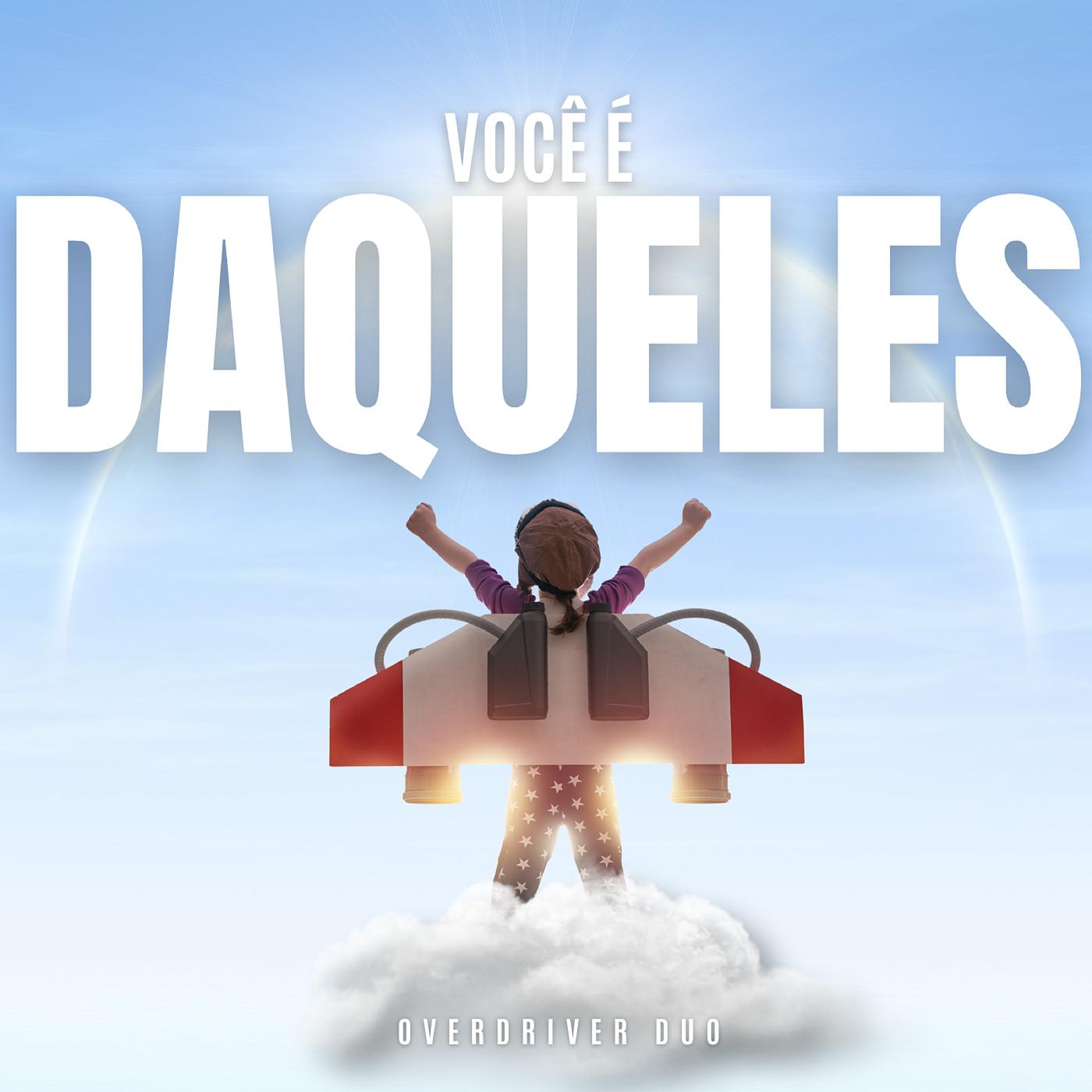 Постер альбома Você É Daqueles