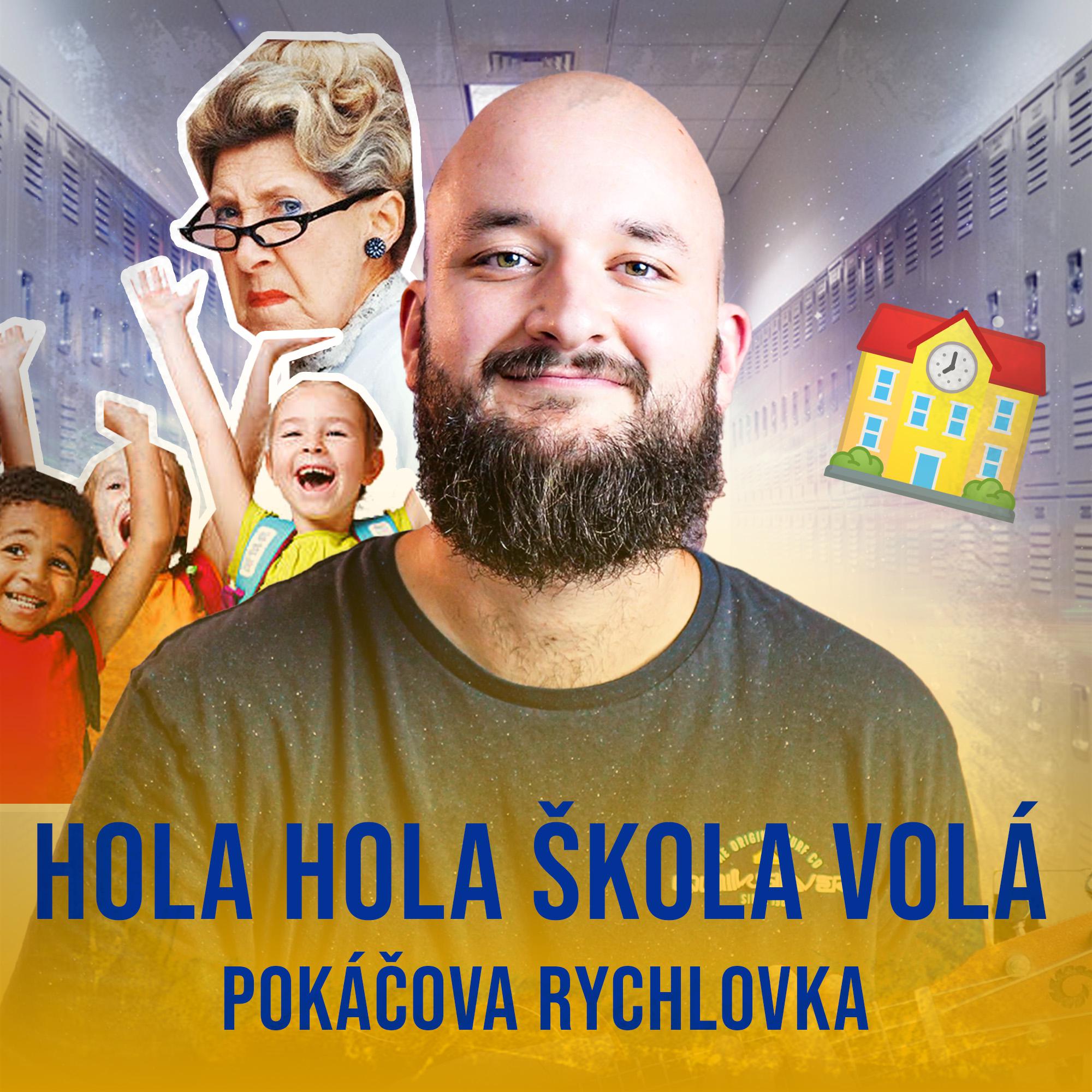 Постер альбома Hola hola škola volá