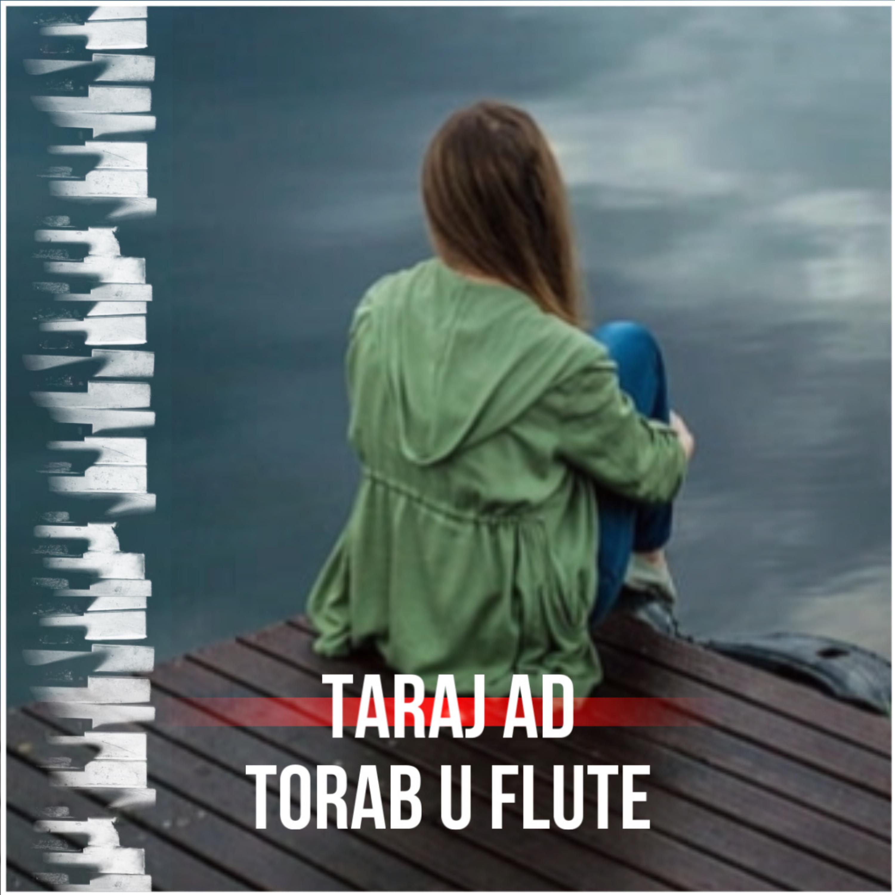 Постер альбома TORAB U FLUTE