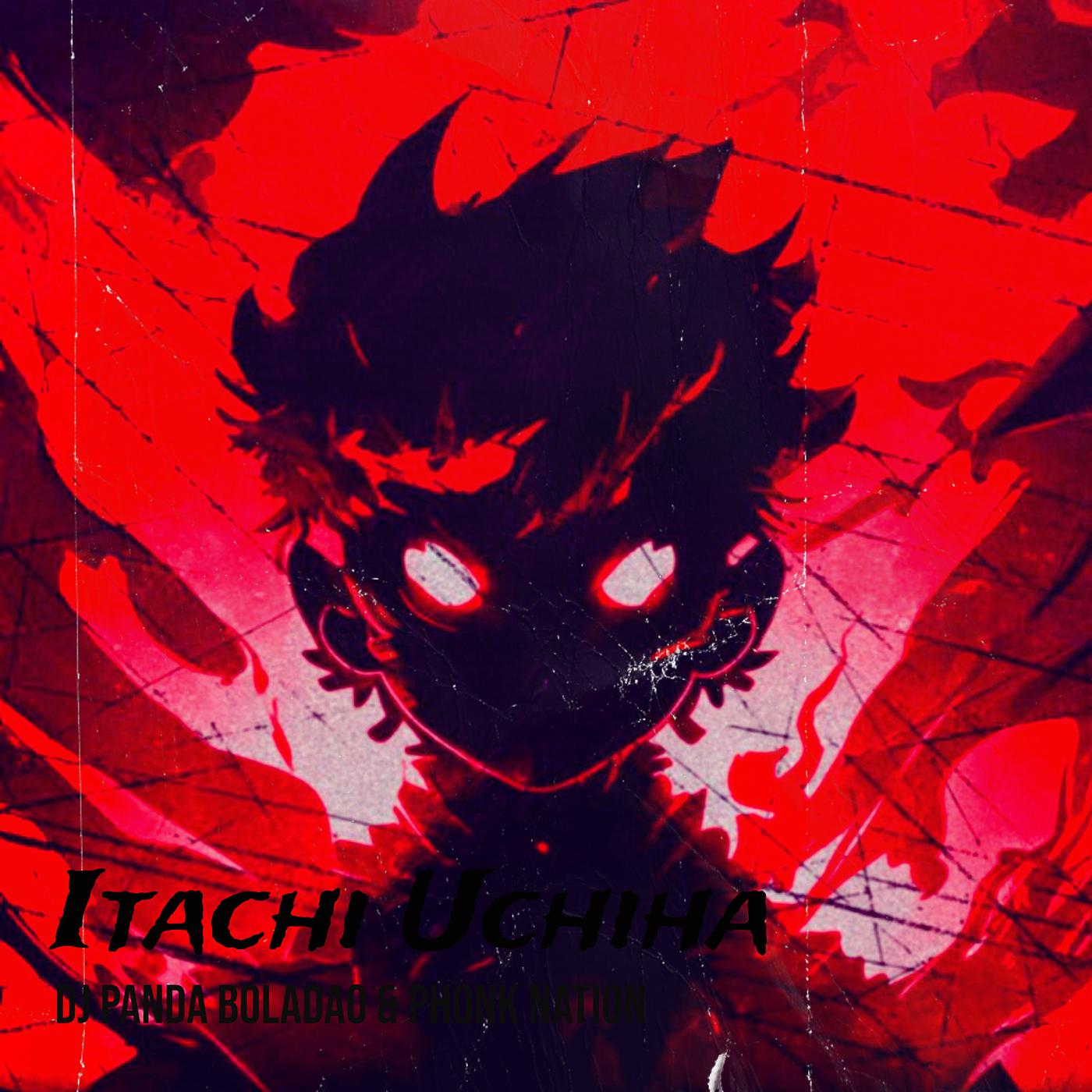 Постер альбома Itachi Uchiha