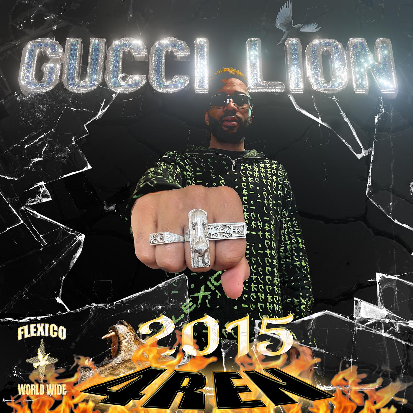 Постер альбома Gucci Lion 4 Ren