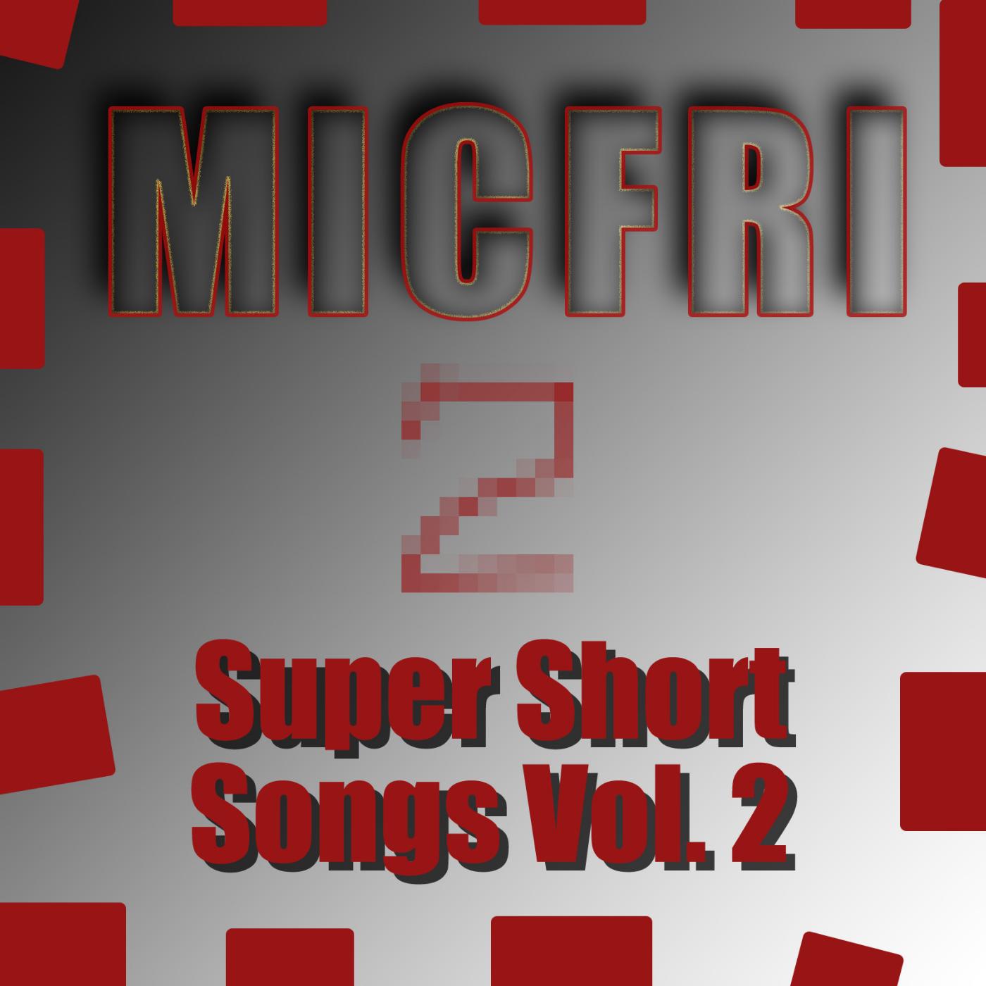 Постер альбома Super Short Songs Vol. 2