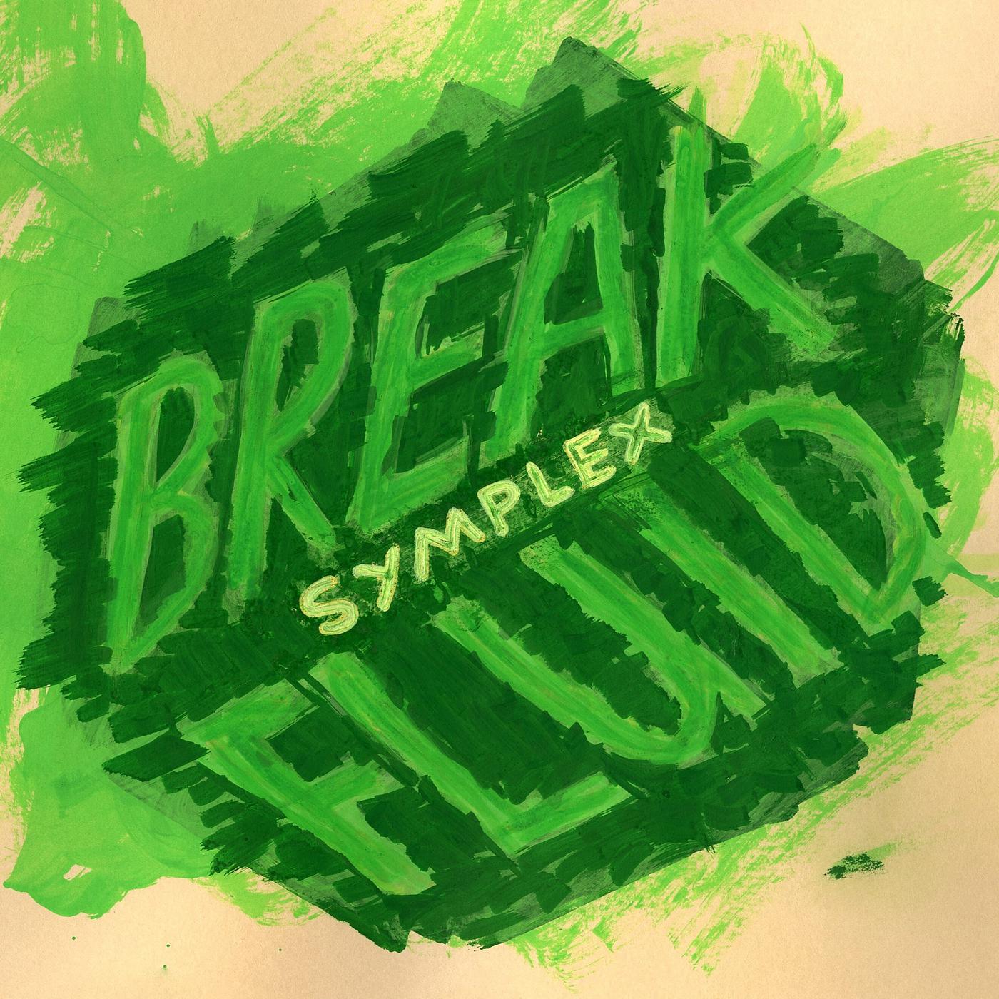 Постер альбома Break Fluid EP