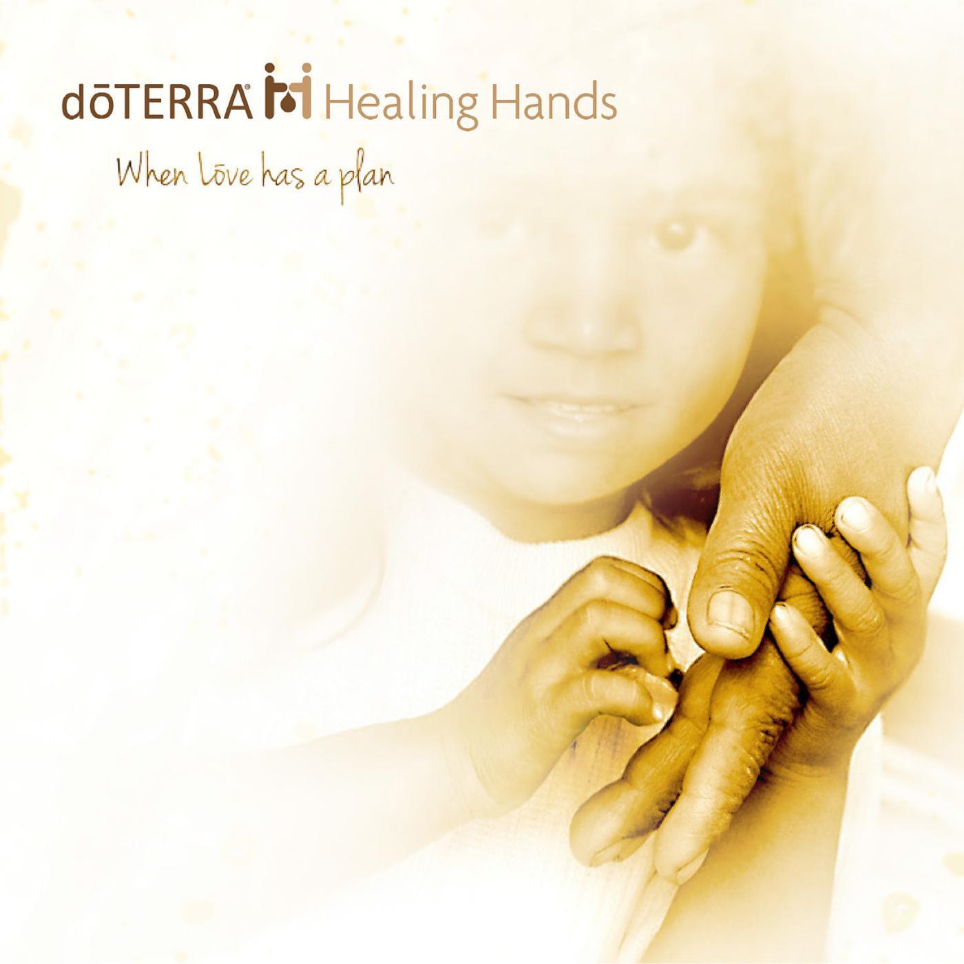Постер альбома Dōterra Healing Hands: When Love Has a Plan