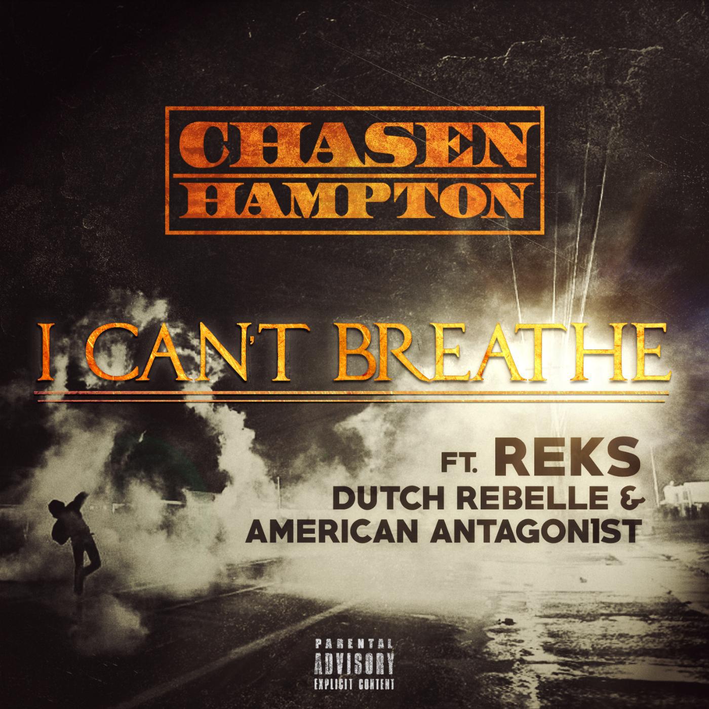 Постер альбома I Can't Breathe (feat. Reks, Dutch Rebelle & American Antagon1st)