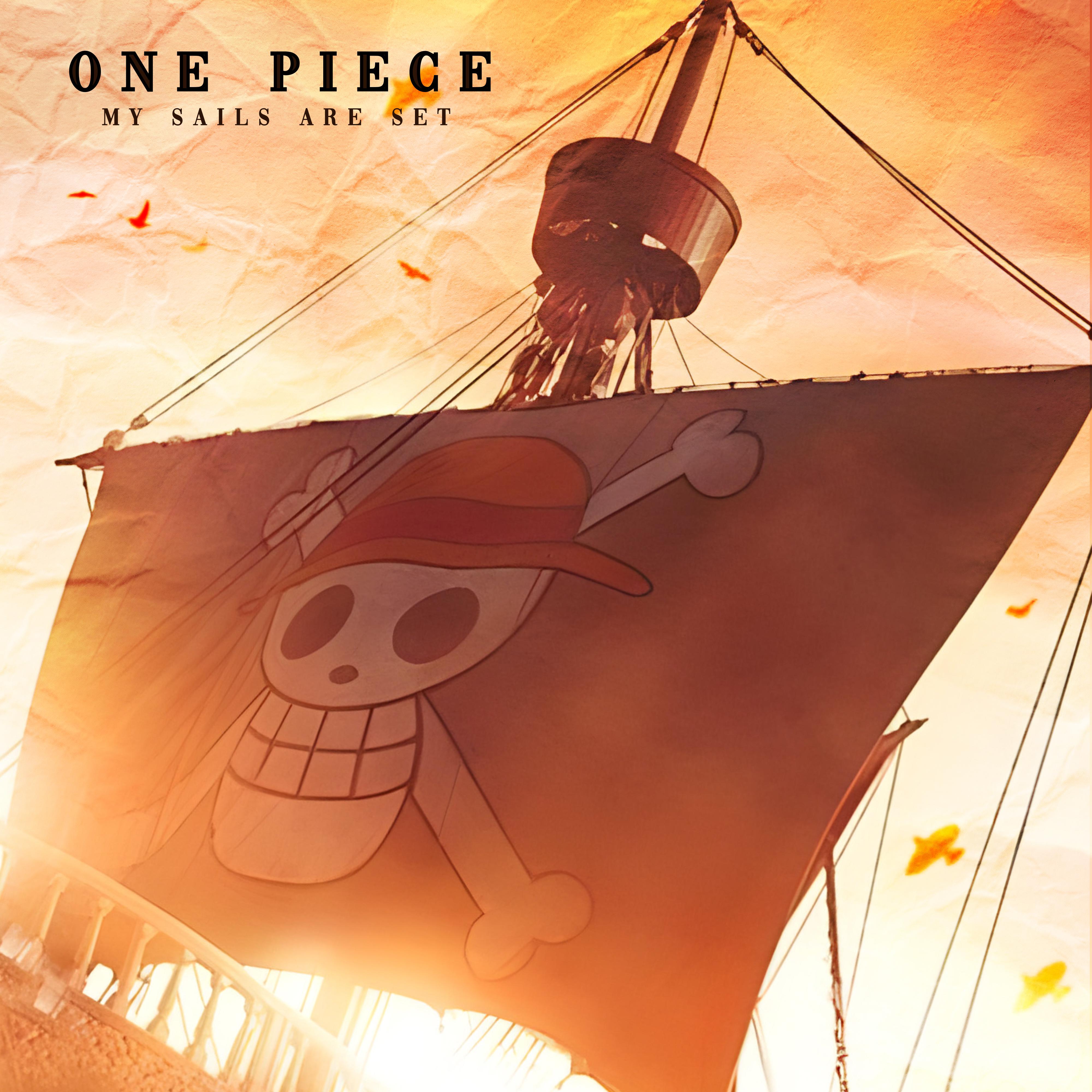 Постер альбома My Sails Are Set (One Piece)
