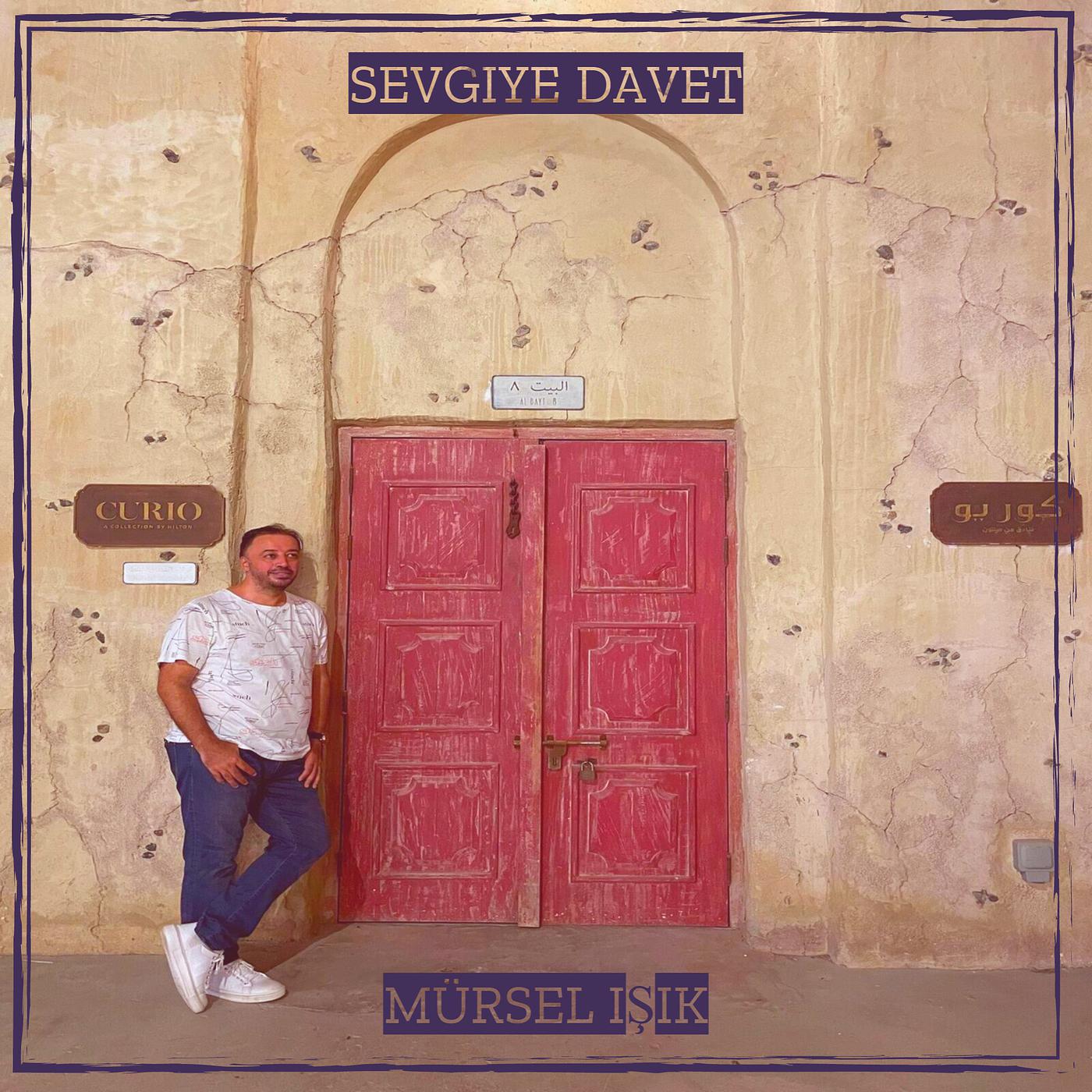Постер альбома Sevgiye Davet