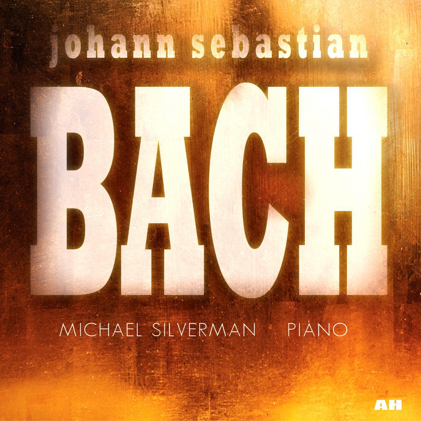 Michael Silverman and Johann Sebastian Bach - Well Tempered Clavier No. 1: Prelude in C