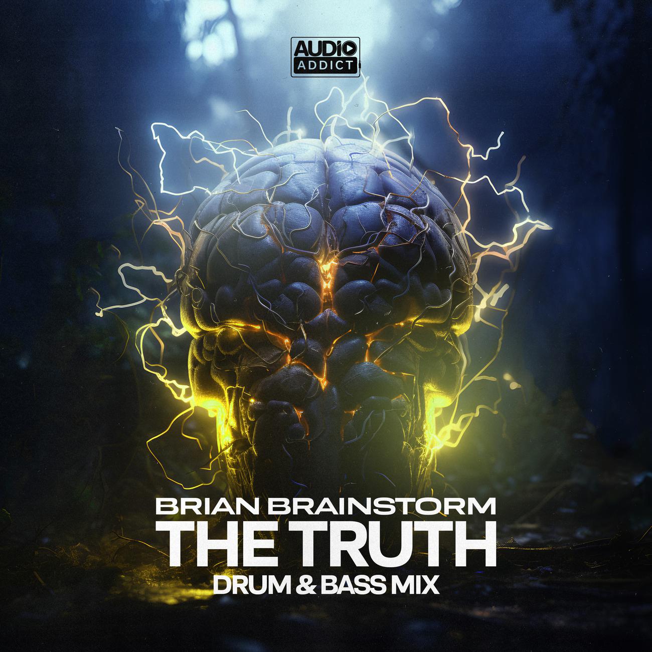 Постер альбома The Truth (D&B Mix)