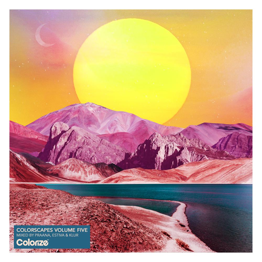 Постер альбома Colorscapes Volume Five - Mixed by PRAANA, Estiva & Klur