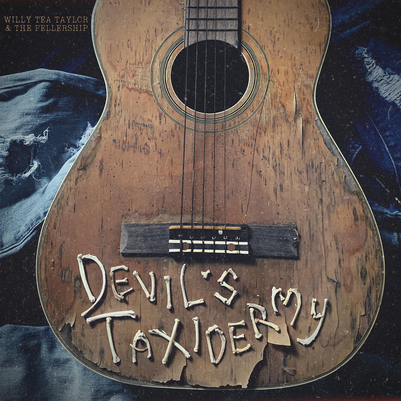 Постер альбома Devil’s Taxidermy