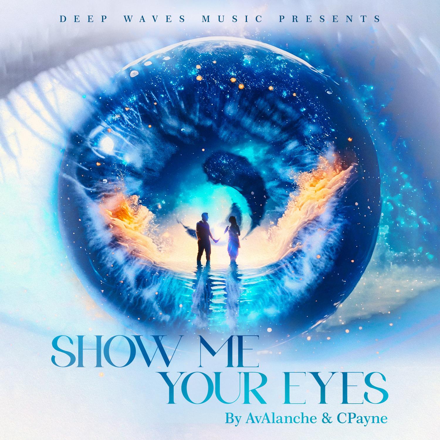 Постер альбома Show Me Your Eyes