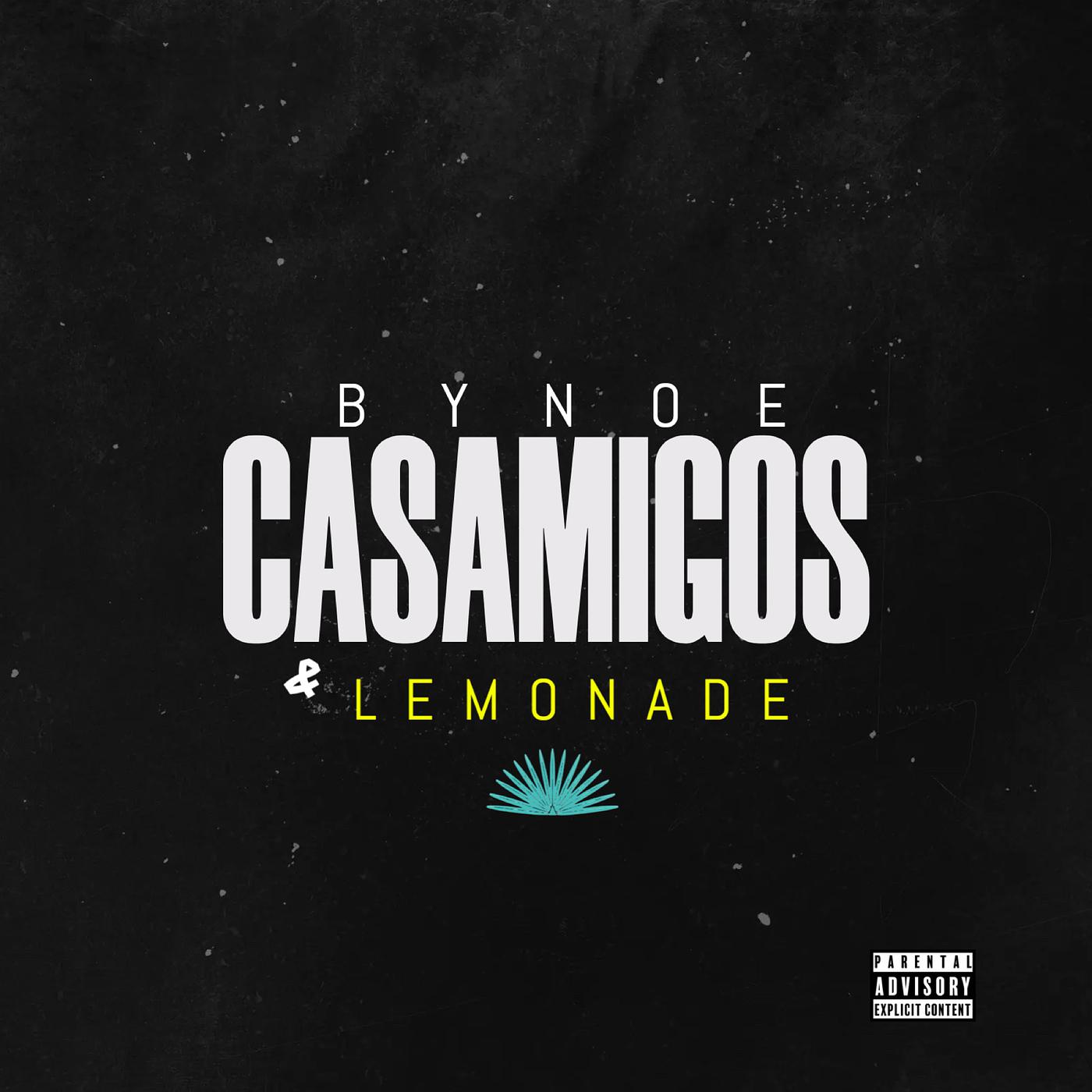 Постер альбома Casamigos & Lemonade