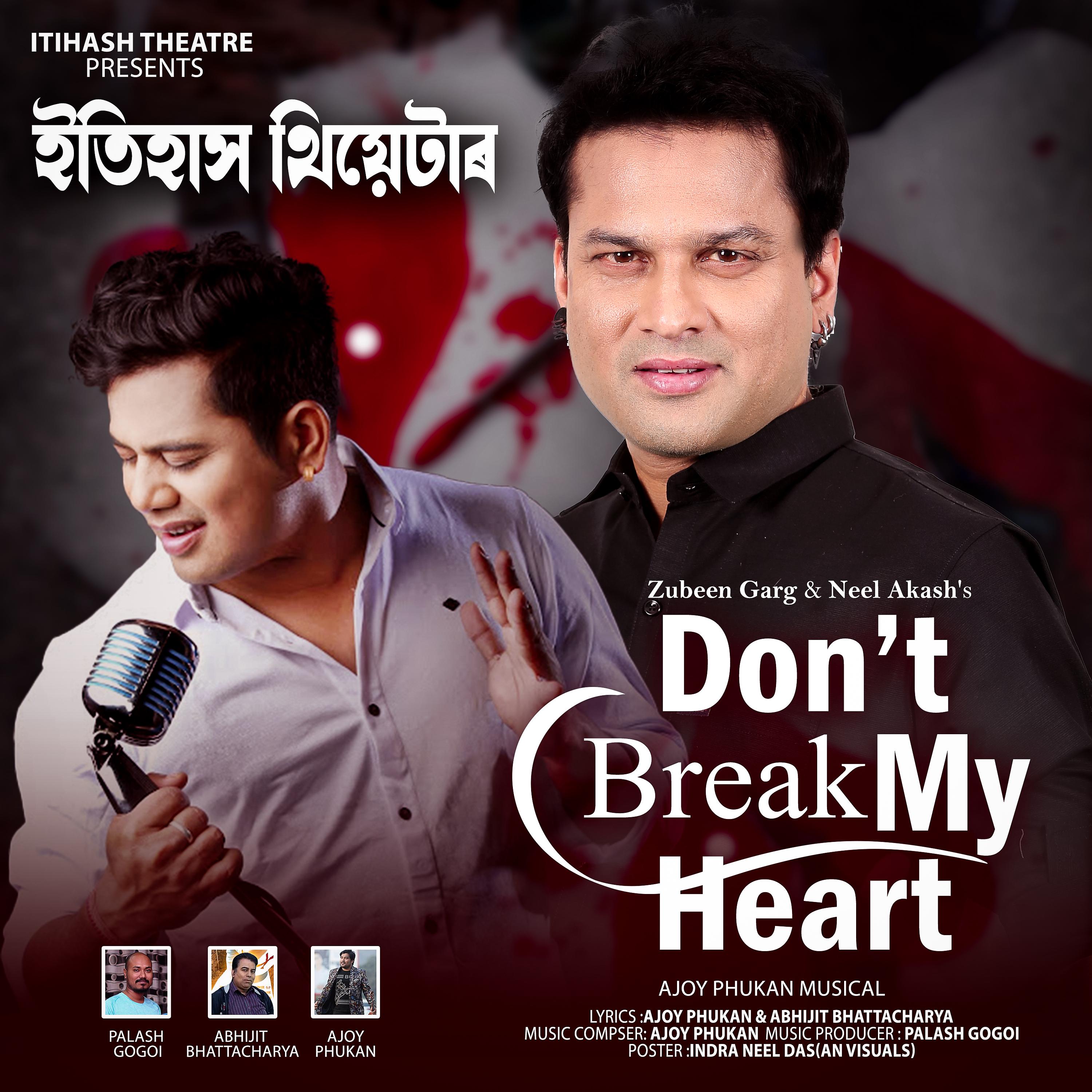 Постер альбома Dont Break My Heart Itihash Theatre