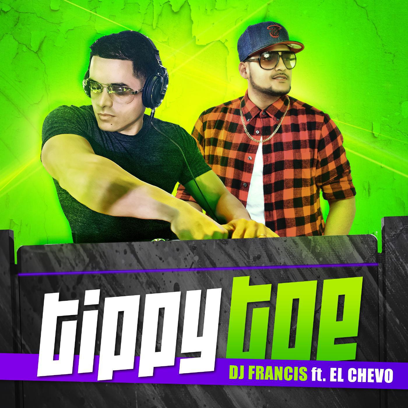 Постер альбома Tippy Toe (feat. El Chevo)