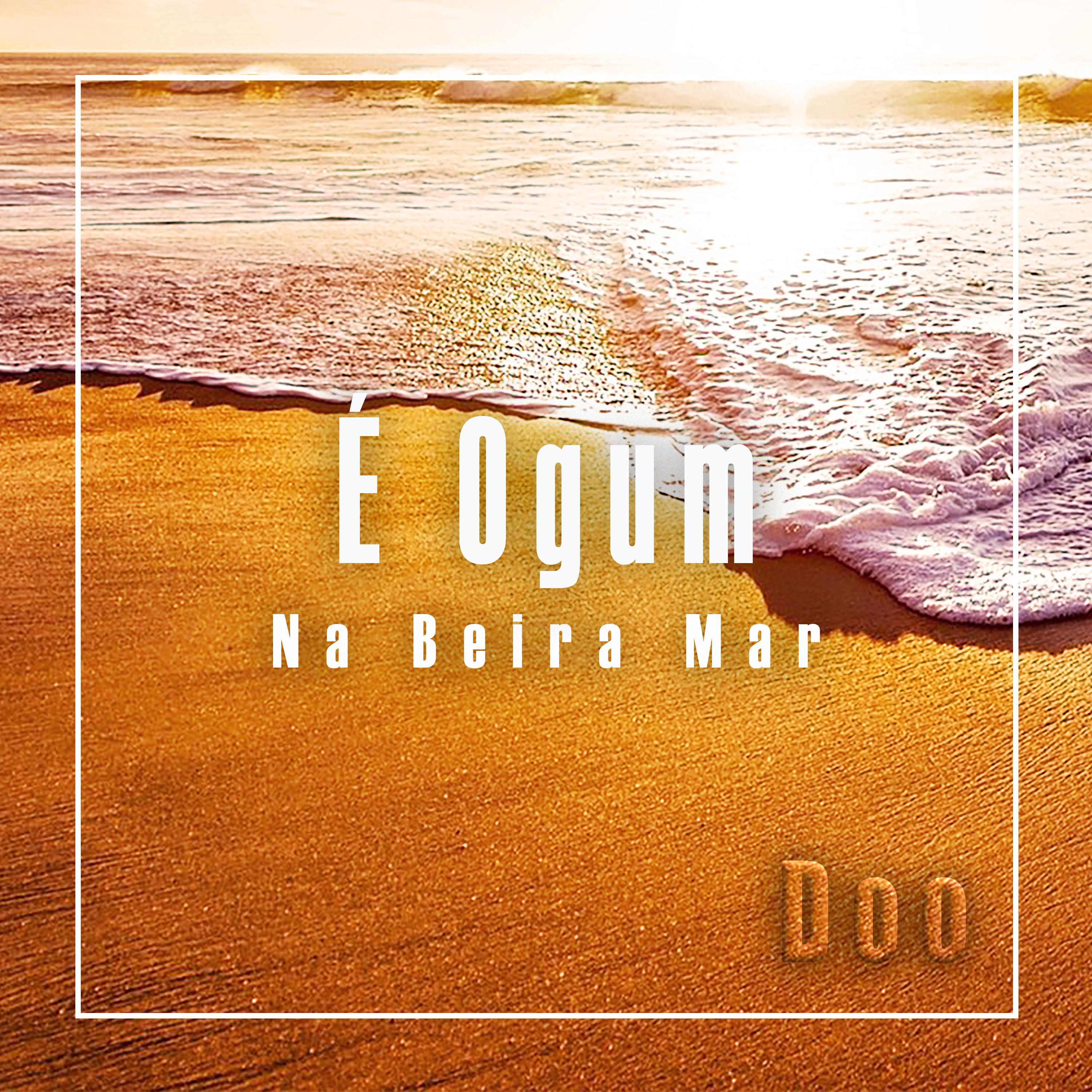 Постер альбома É Ogum - Na Beira Mar
