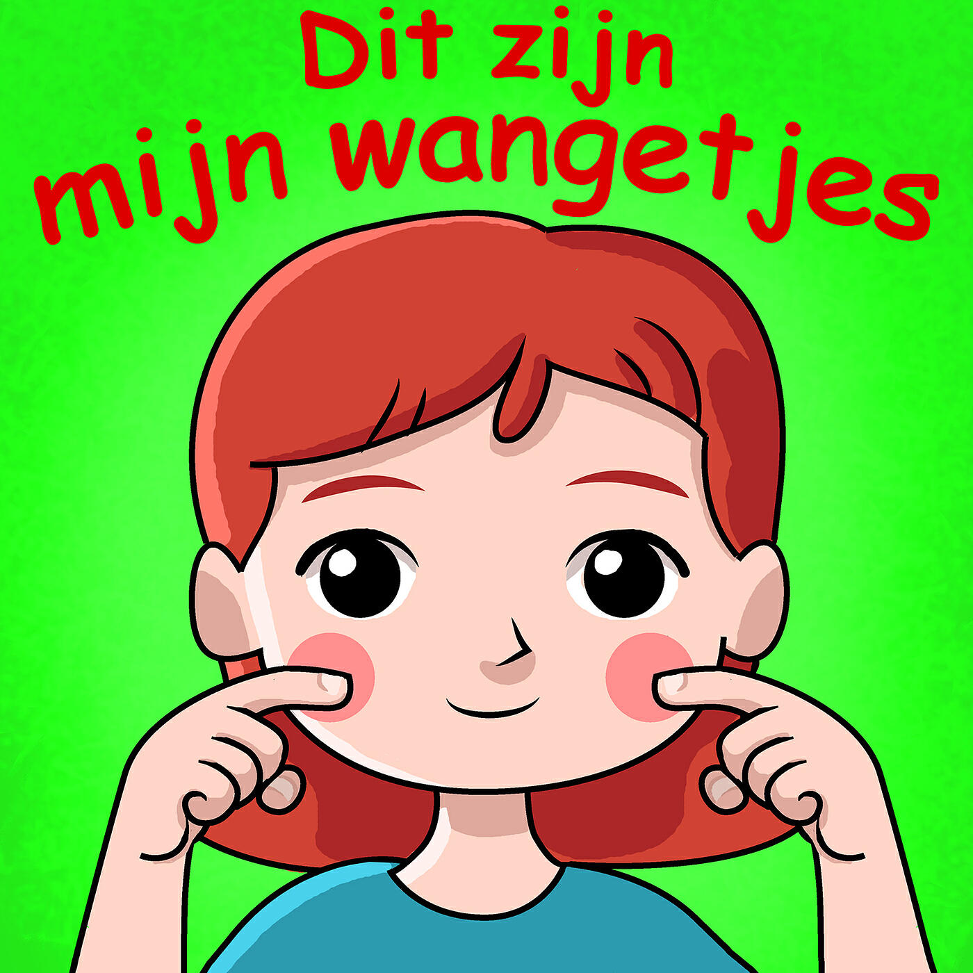 Kinderliedjes - Dit Zijn Mijn Wangetjes