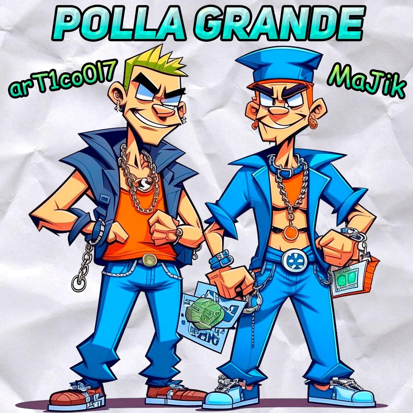 Постер альбома Polla Grande