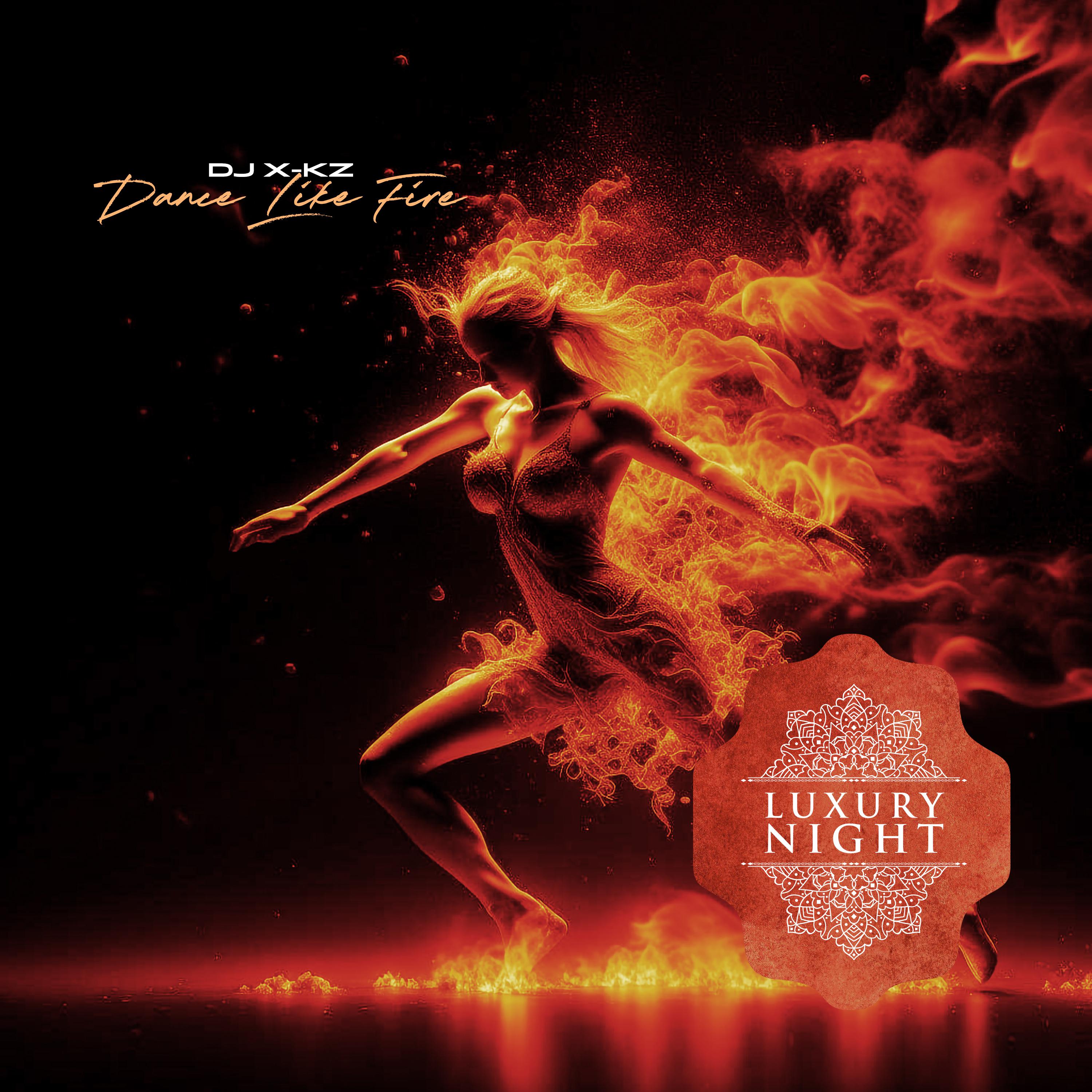 Постер альбома Dance Like Fire