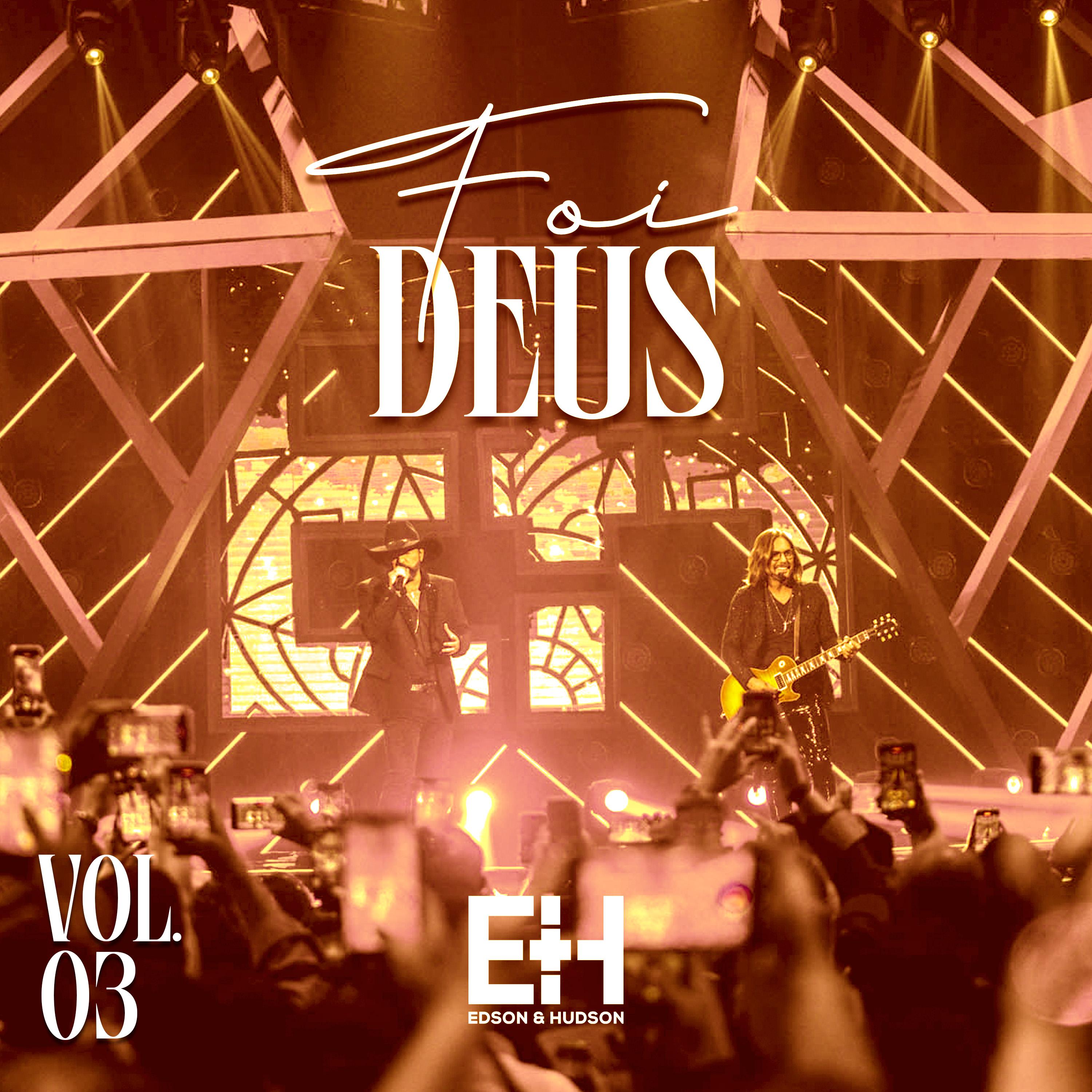 Постер альбома Foi Deus, Vol. 3
