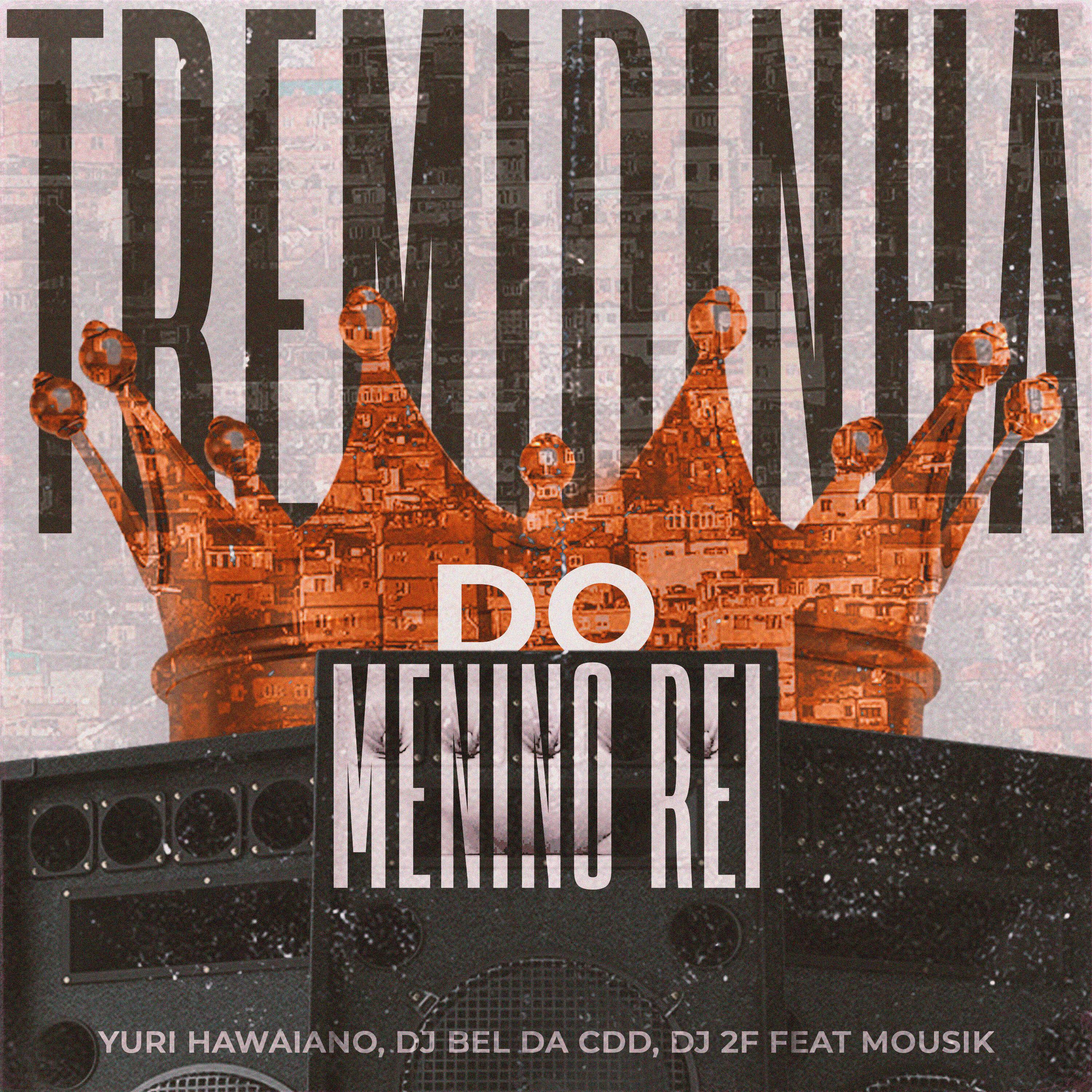 Постер альбома Tremidinha do Menino Rei