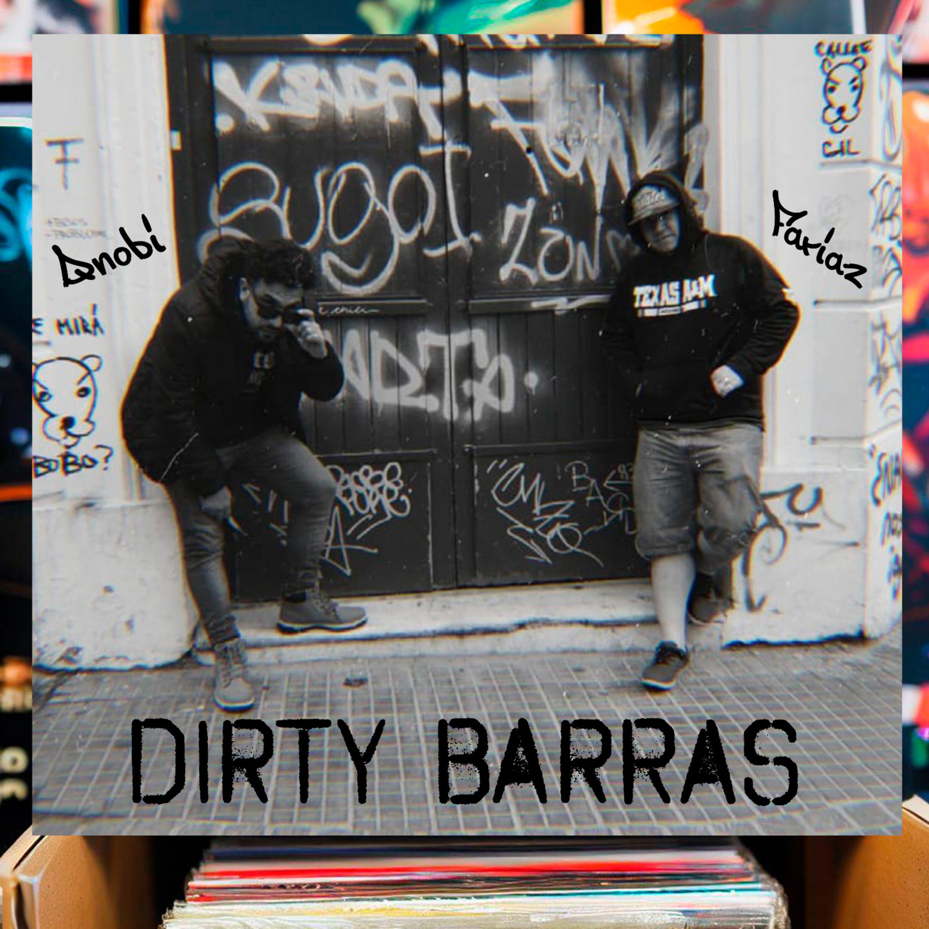 Постер альбома Dirty Barras