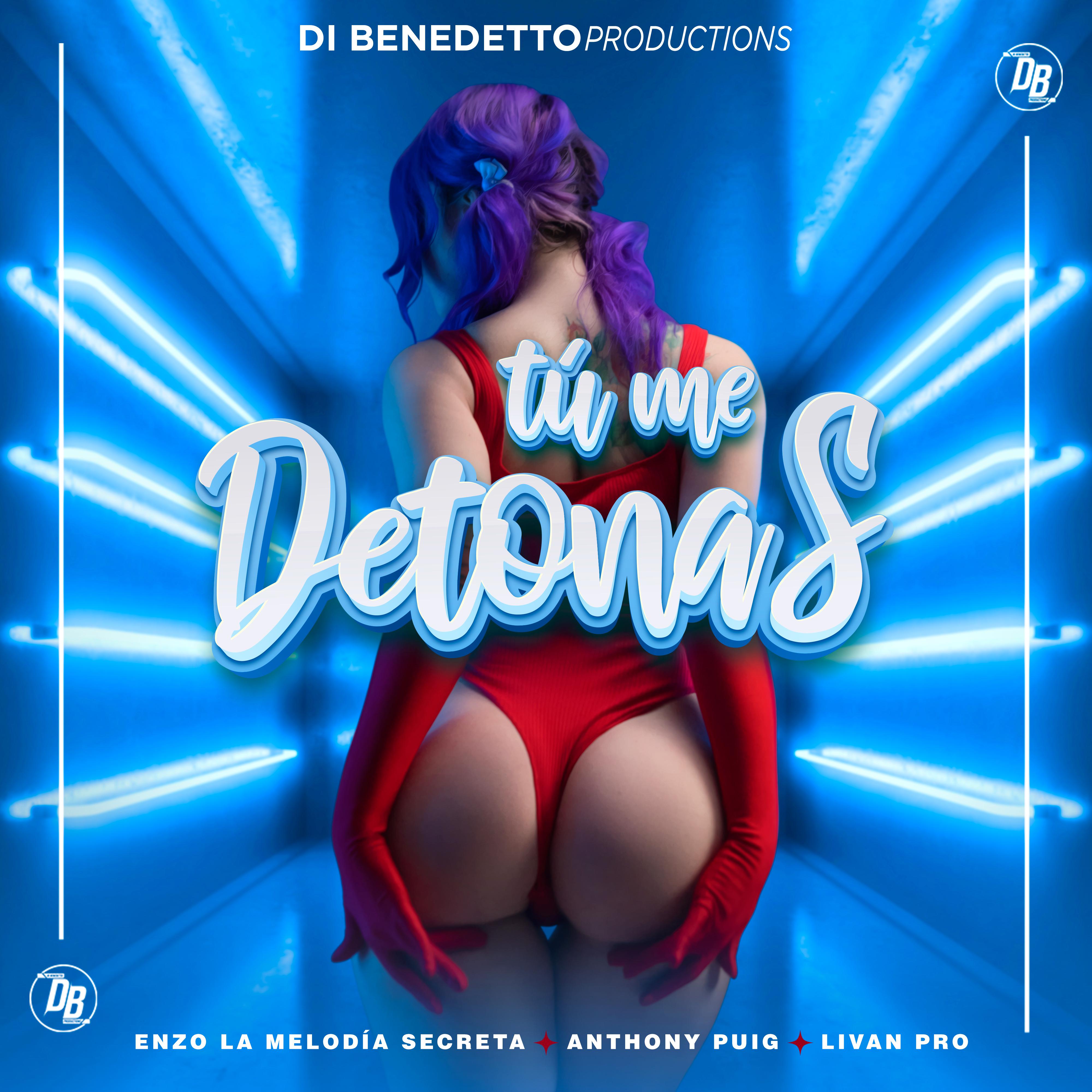 Постер альбома Tú Me Detonas
