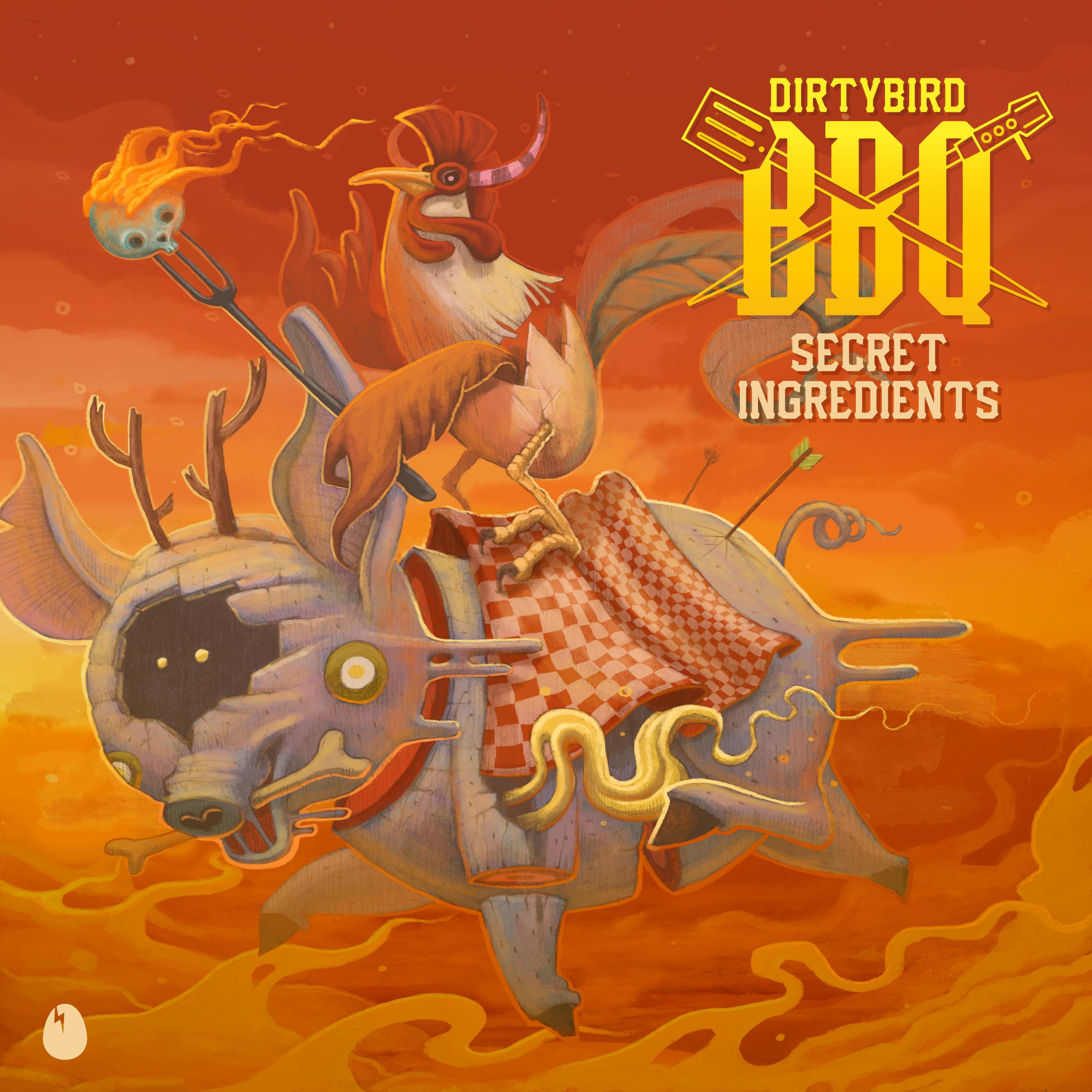 Постер альбома Dirtybird BBQ: Secret Ingredients
