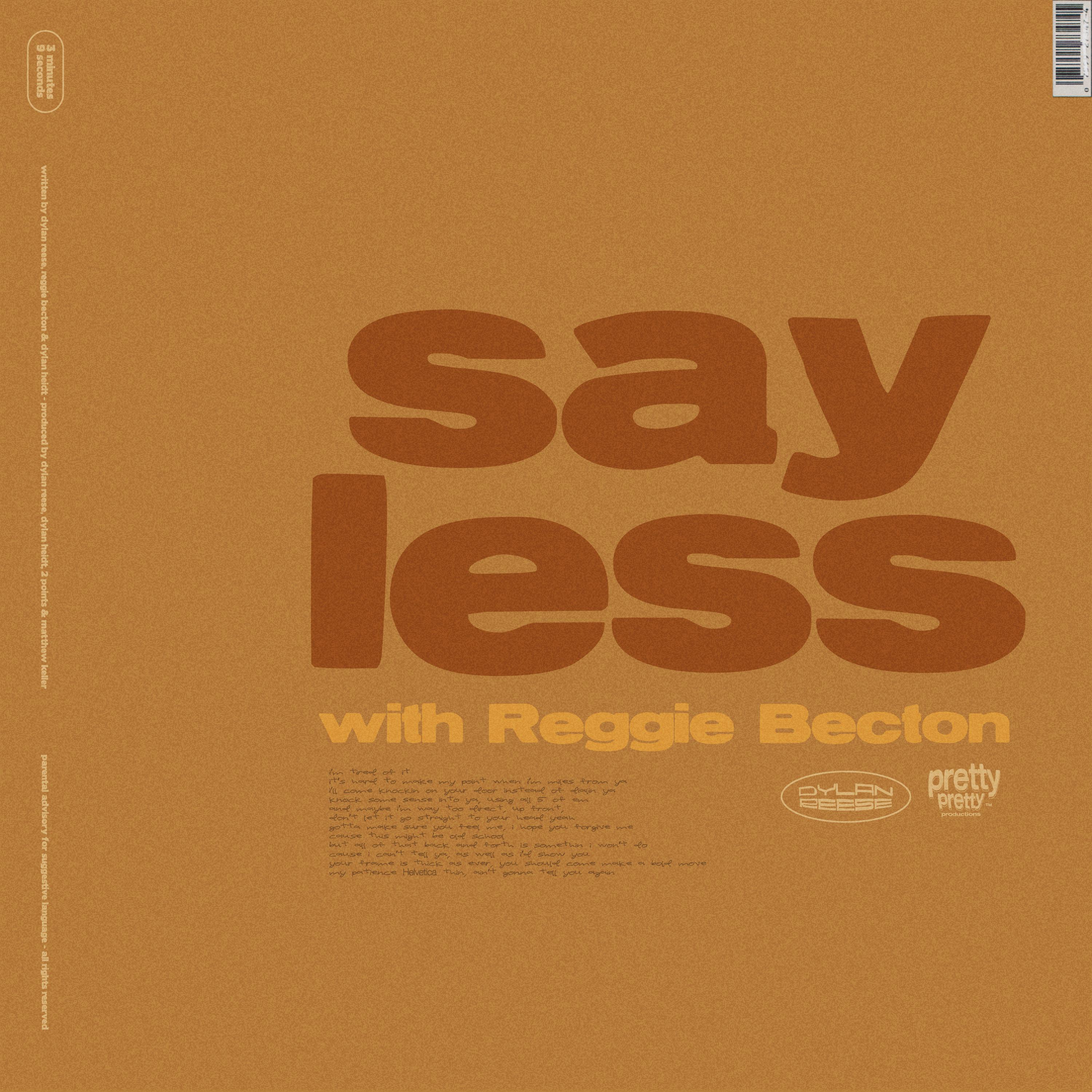 Постер альбома say less (with Reggie Becton)