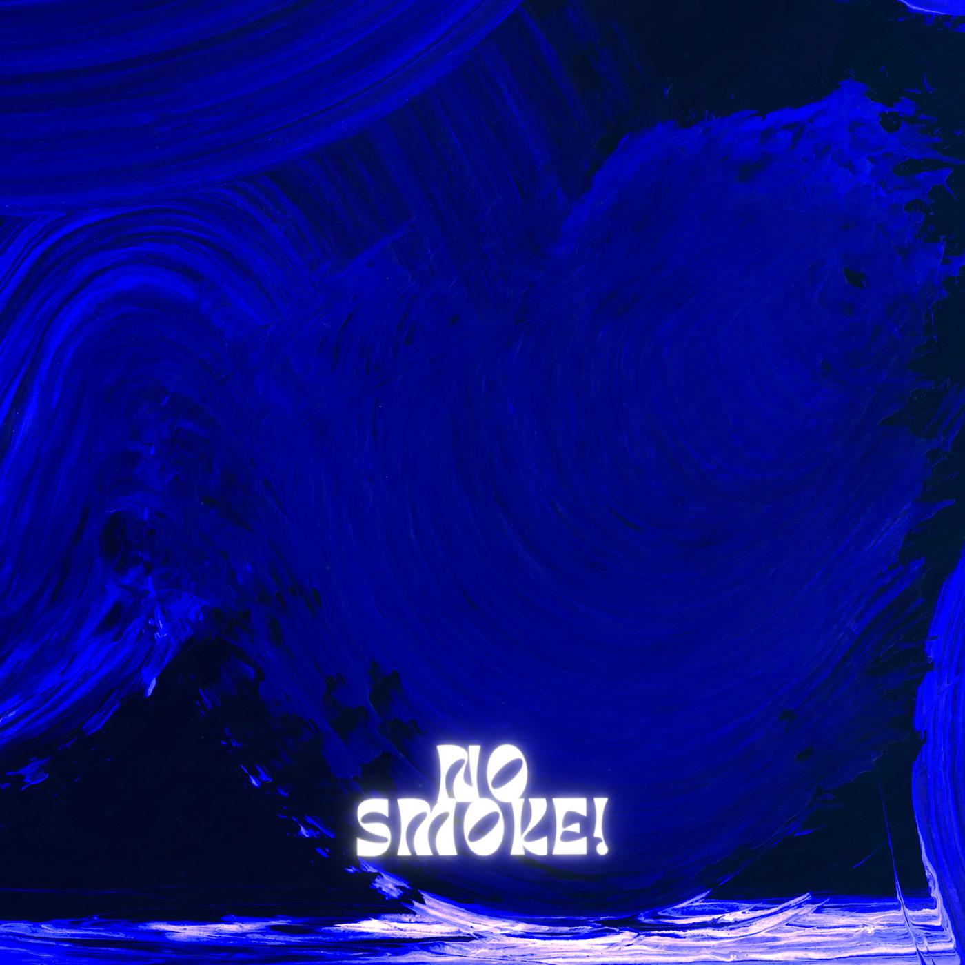 Постер альбома No Smoke!