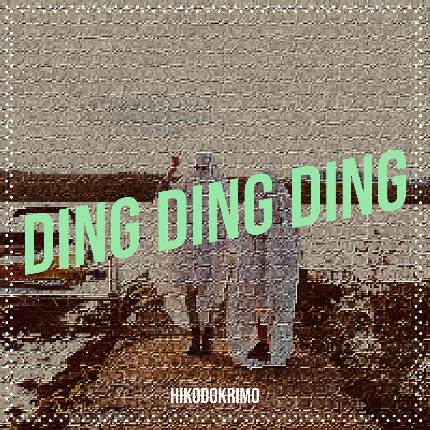 Постер альбома Ding Ding Ding